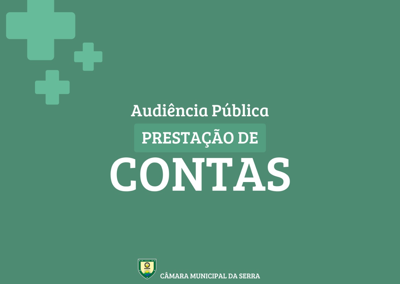 NOTÍCIA: Secretaria Municipal de Saúde da Serra realiza Audiência Pública para prestação de contas