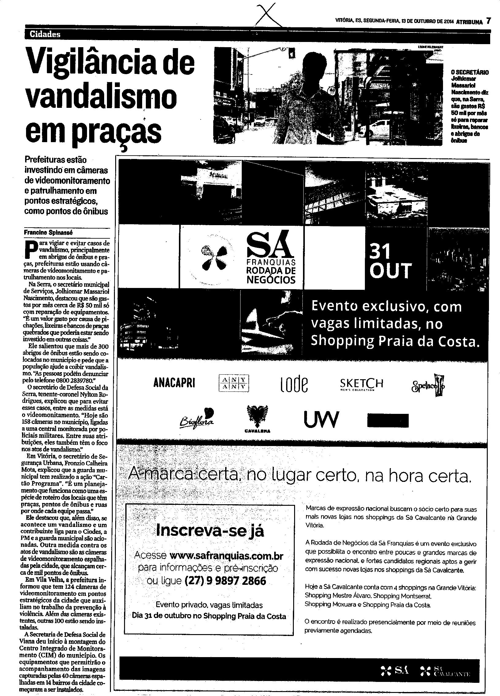 Vigilância de vandalismo em praças
