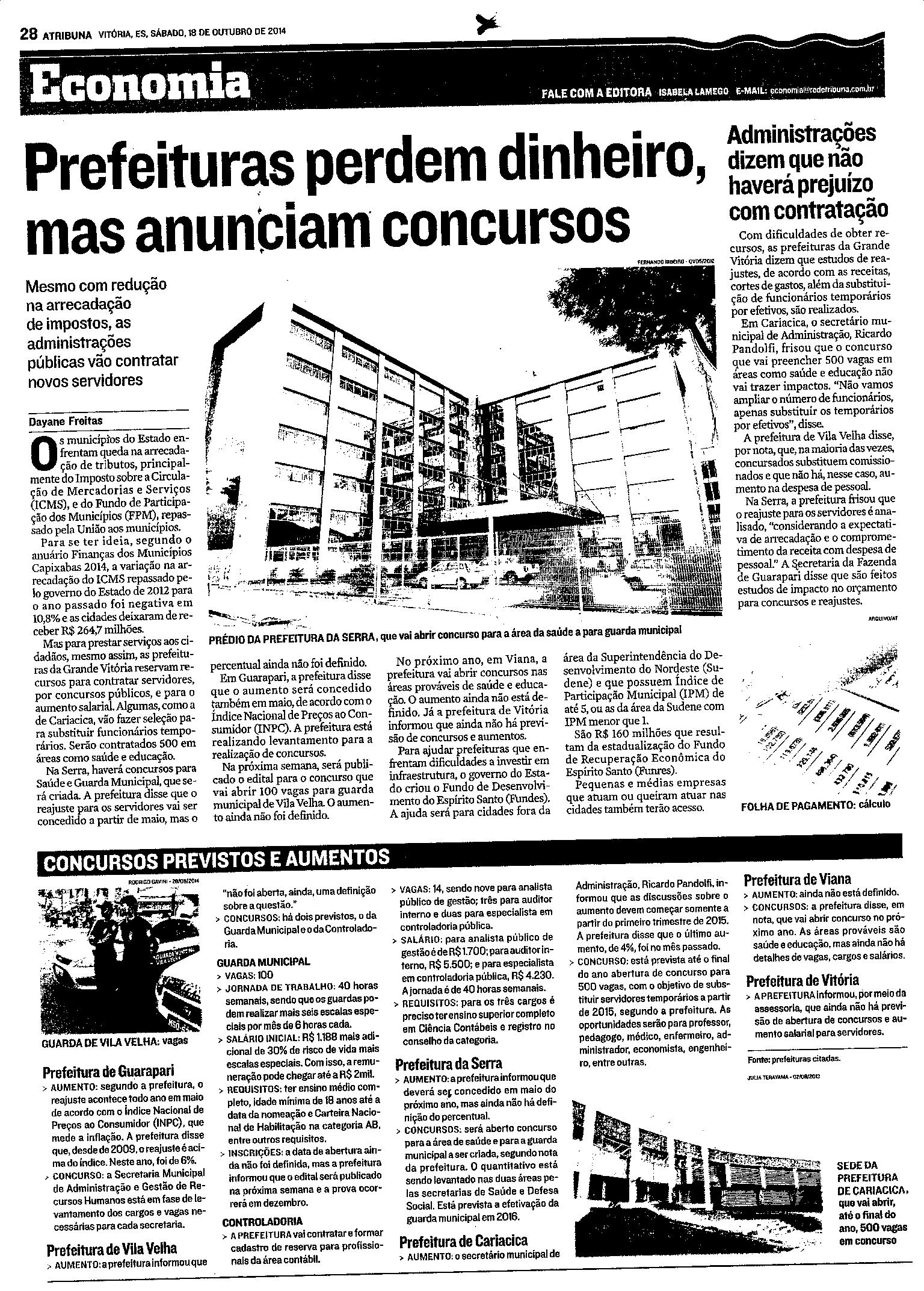 Prefeituras perdem dinheiro, mas anunciam concursos