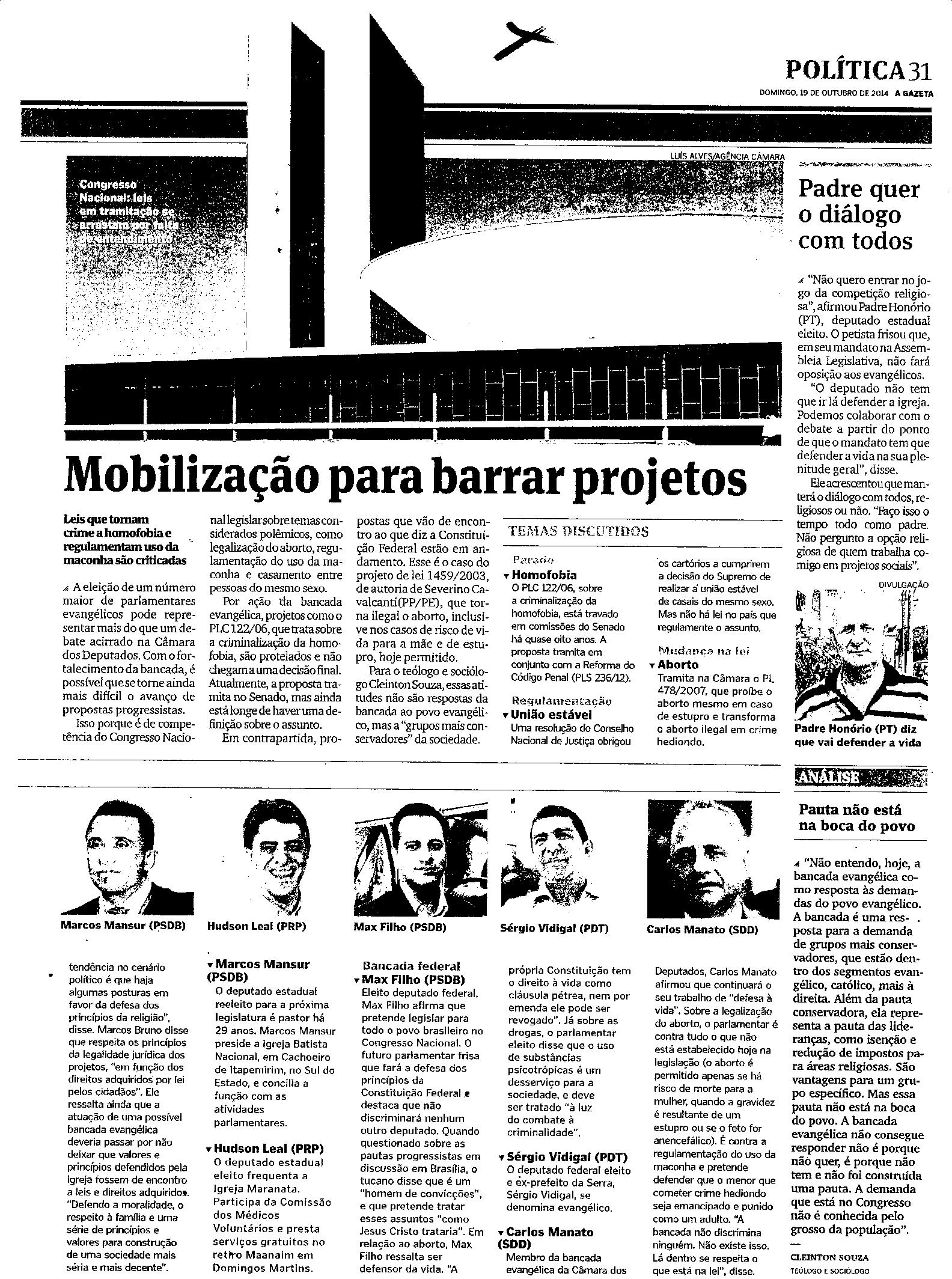 Mobilização para barrar projetos