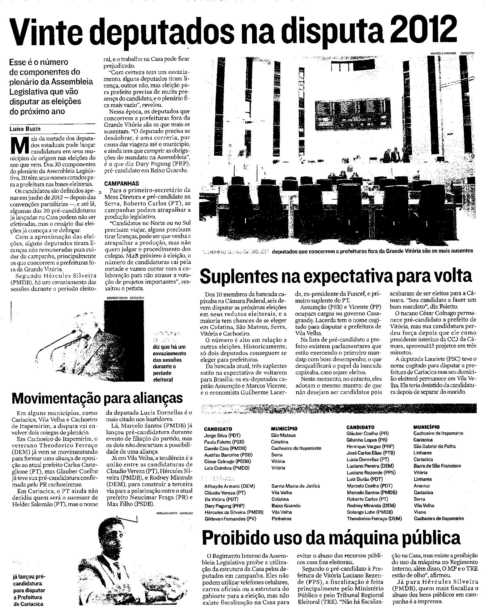 Vinte deputados na disputa 2012