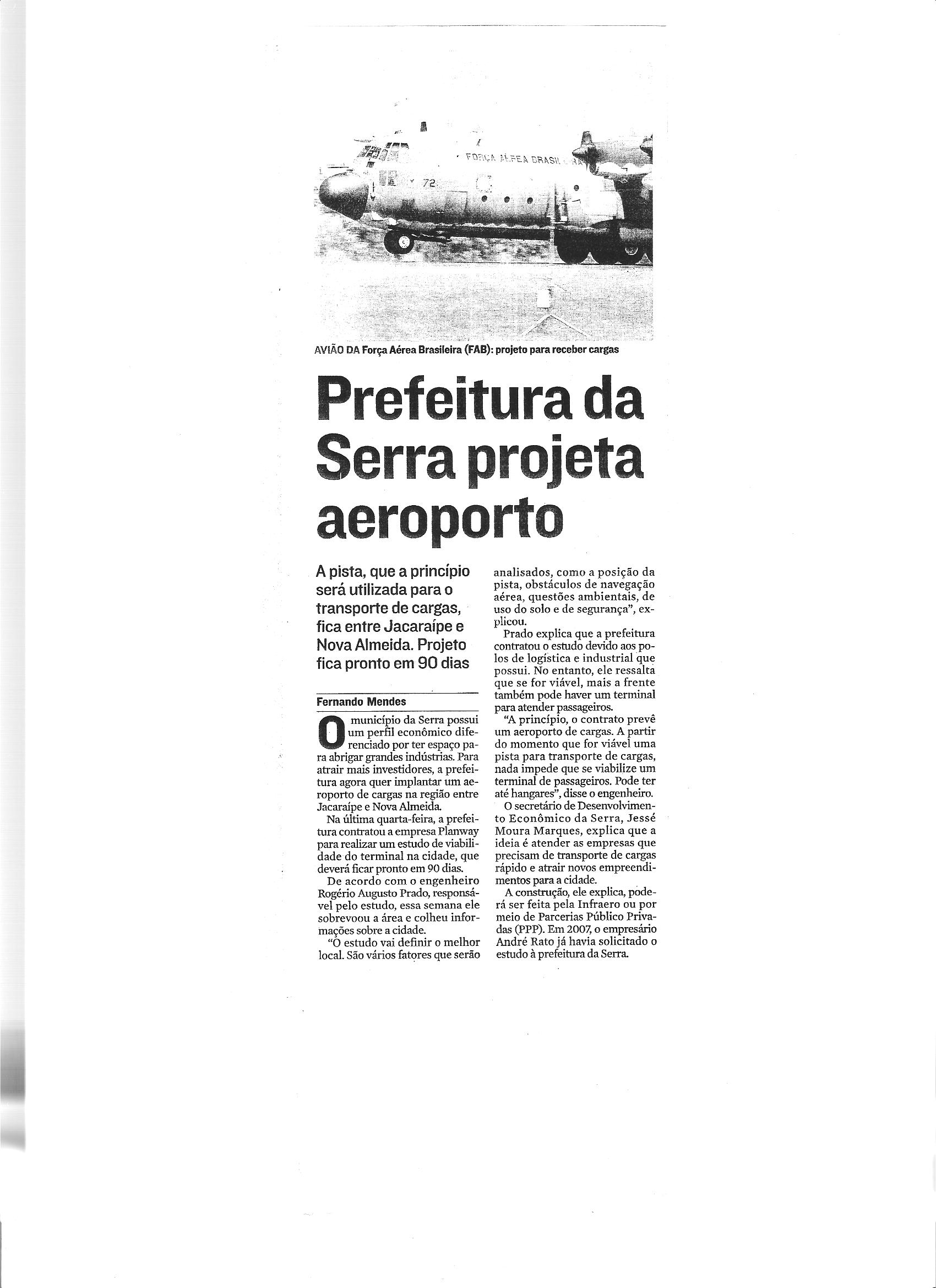 Economia - Prefeitura da Serra projeta aeroporto
