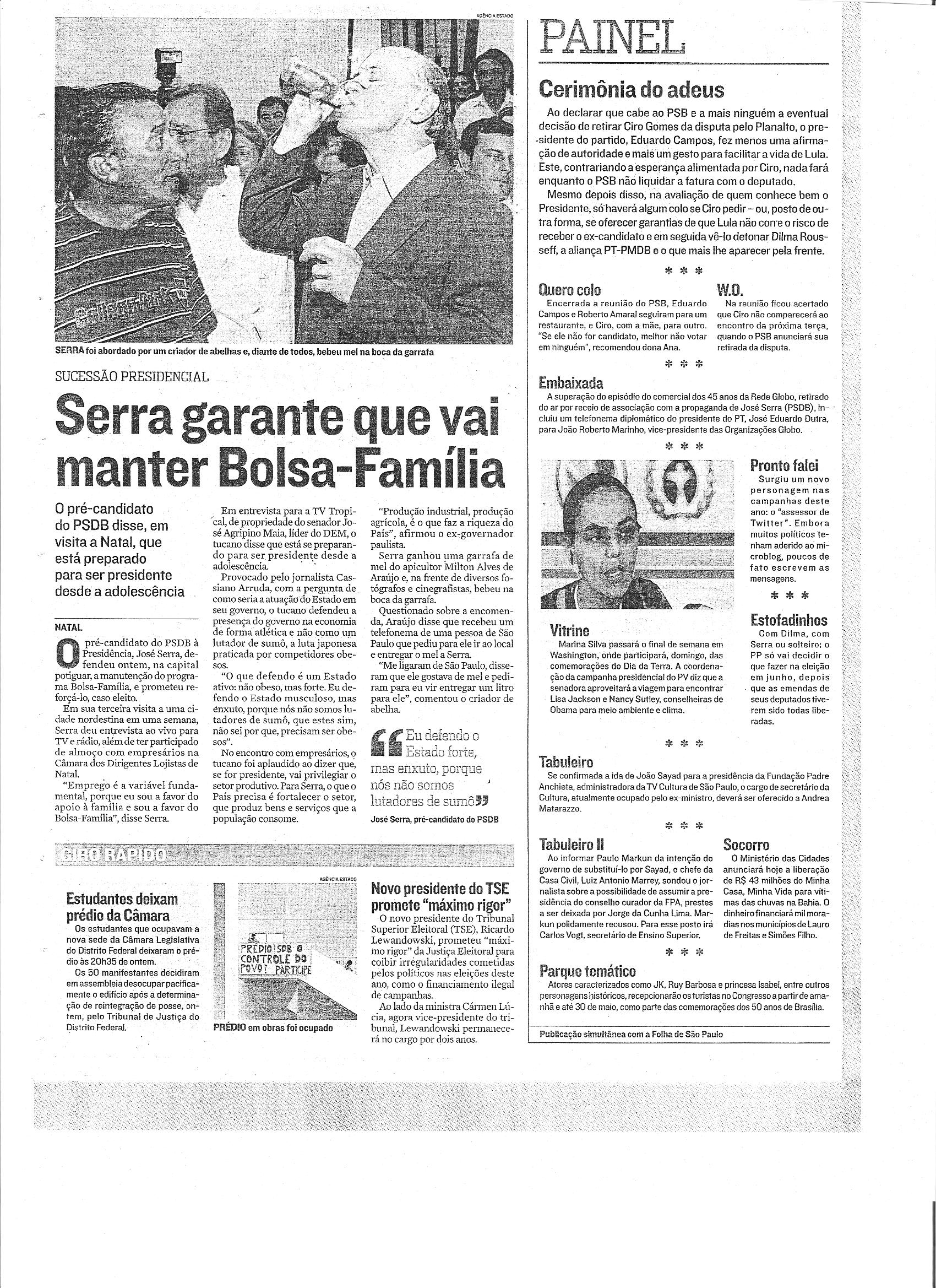 Política - Serra garante que vai manter Bolsa-Familia