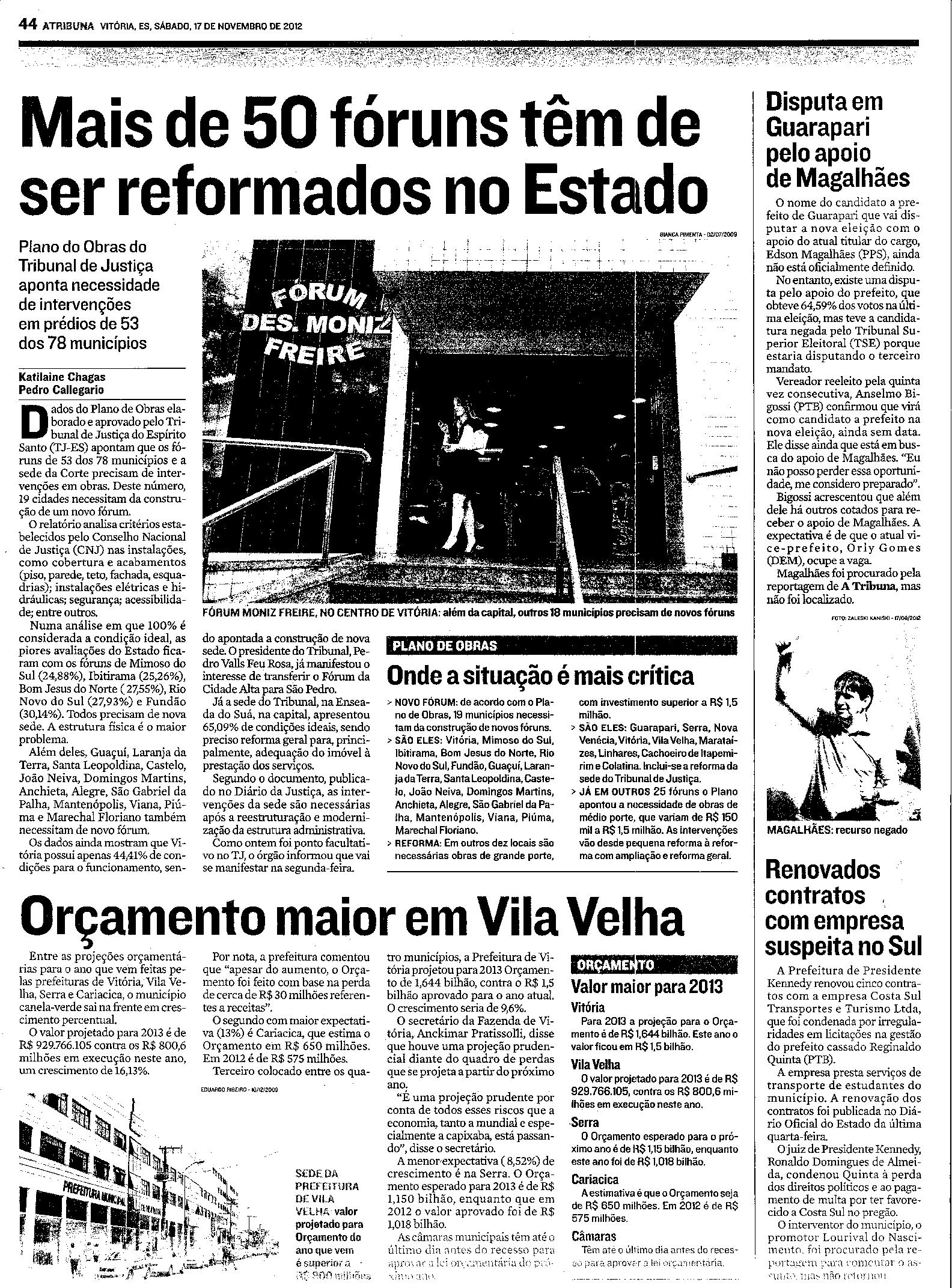 Mais de 50 fóruns têm de ser reformado no Estado