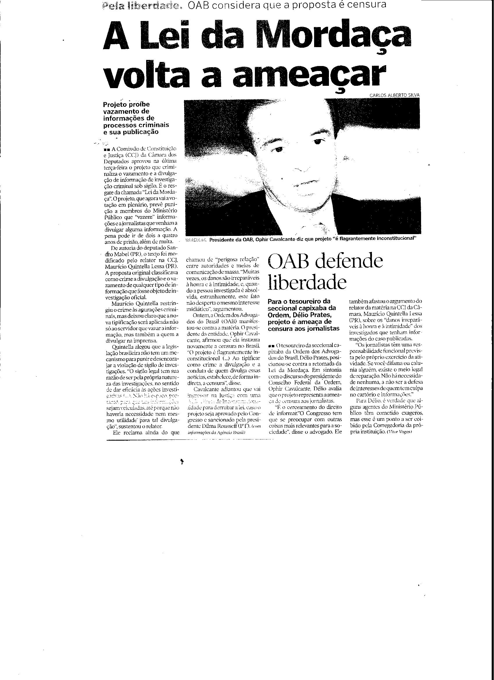 A Lei da Mordaça volta a ameaçar