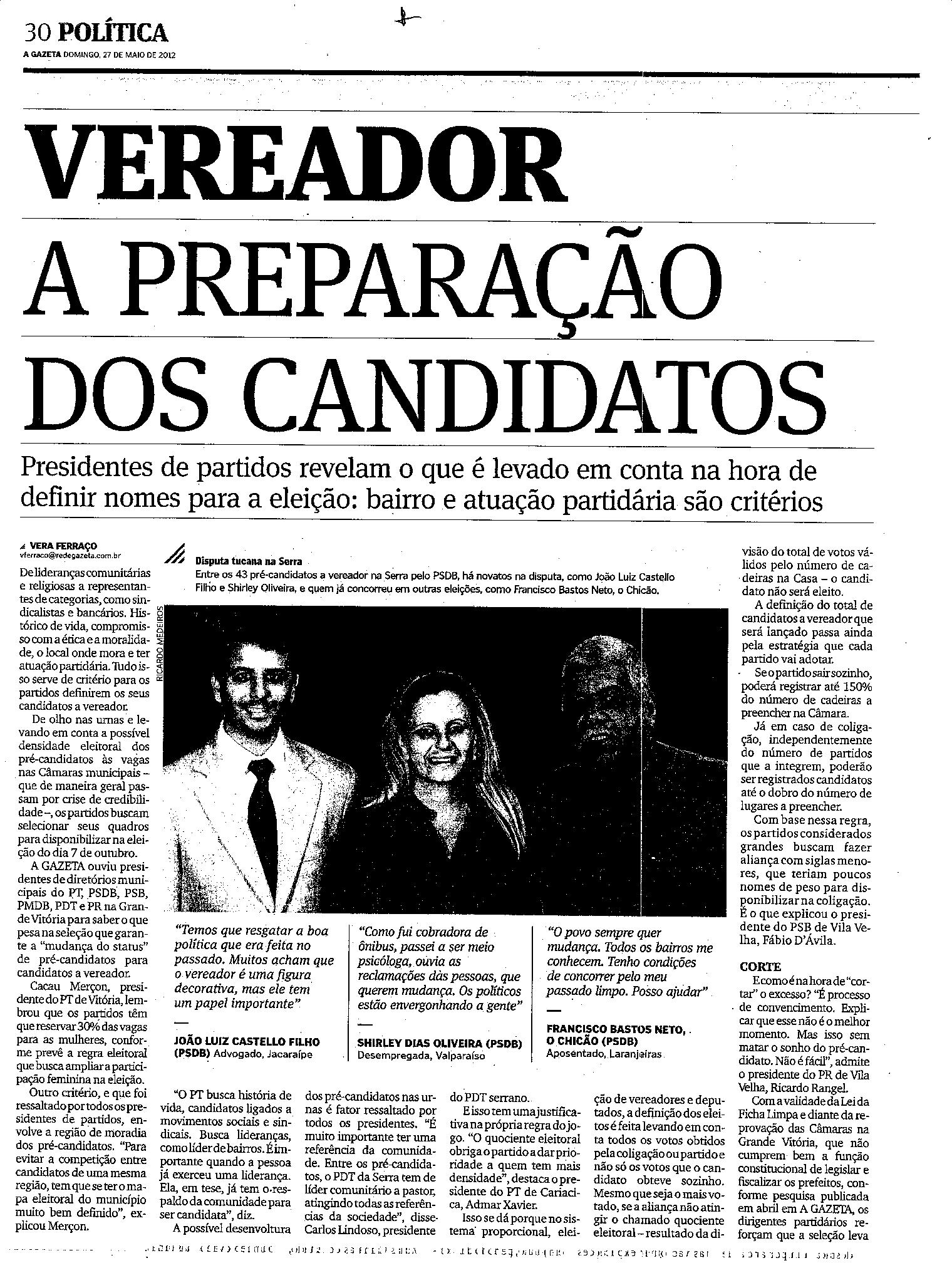 A preparação dos candidatos
