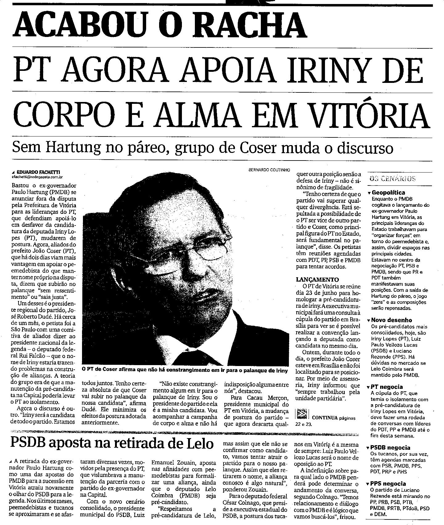 Acabou o racha - PT agora apoia Iriny de corpo e alma em Vitória