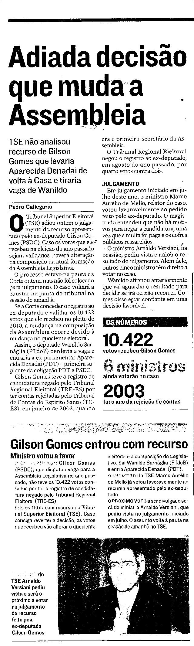 Adiada decisão que muda a Assembléia