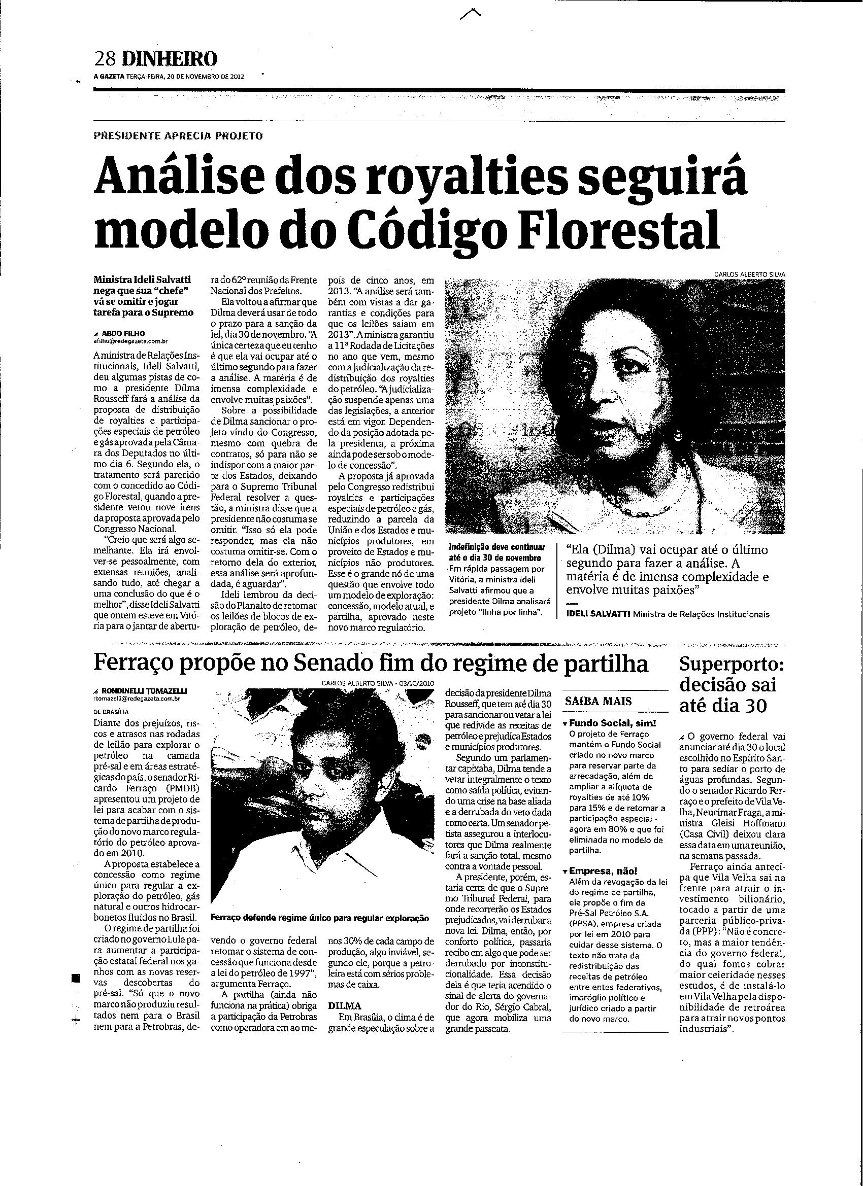 Análise dos royalties seguirá modelo do Código Florestal