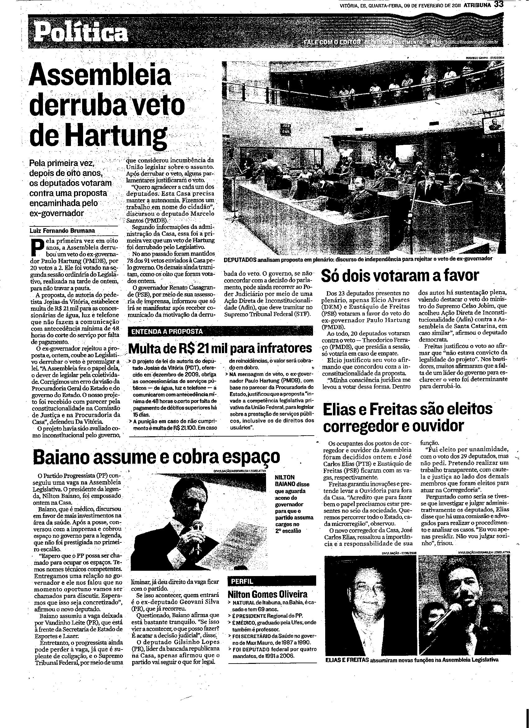 Assembléia derruba veto de Hartung