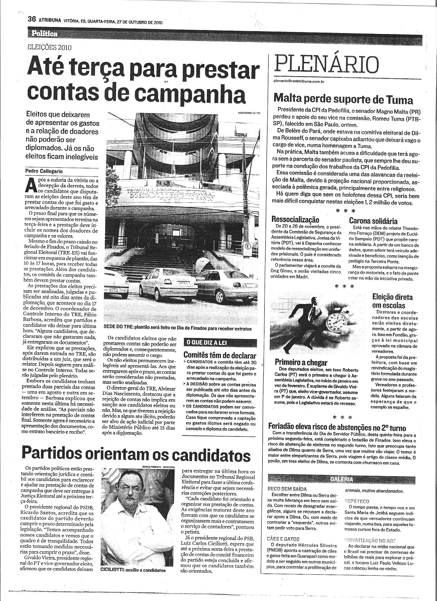 Até terça para prestar contas de campanha