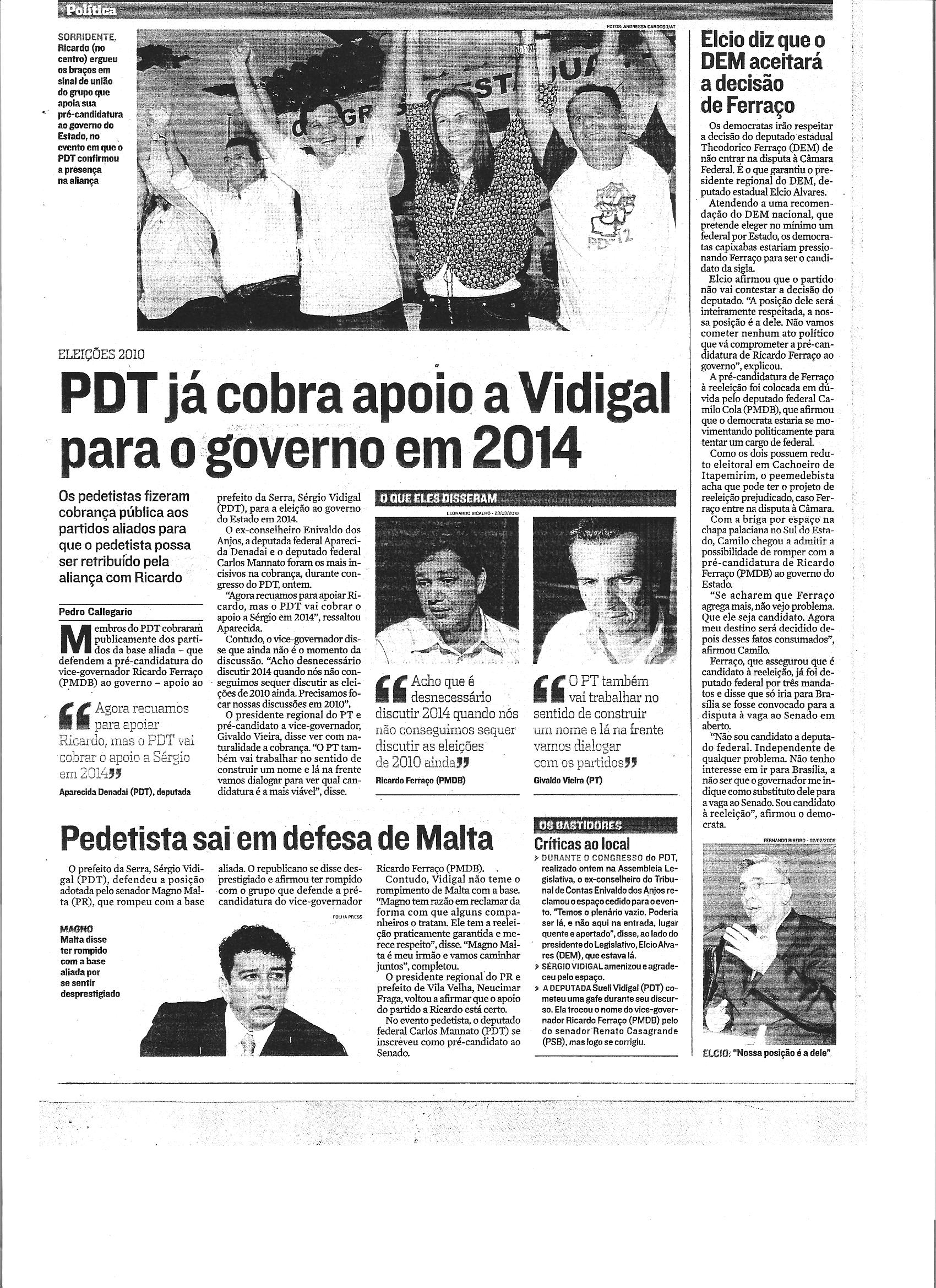 Política - PDT já cobra apoio a Vidigal para o governo em 2014