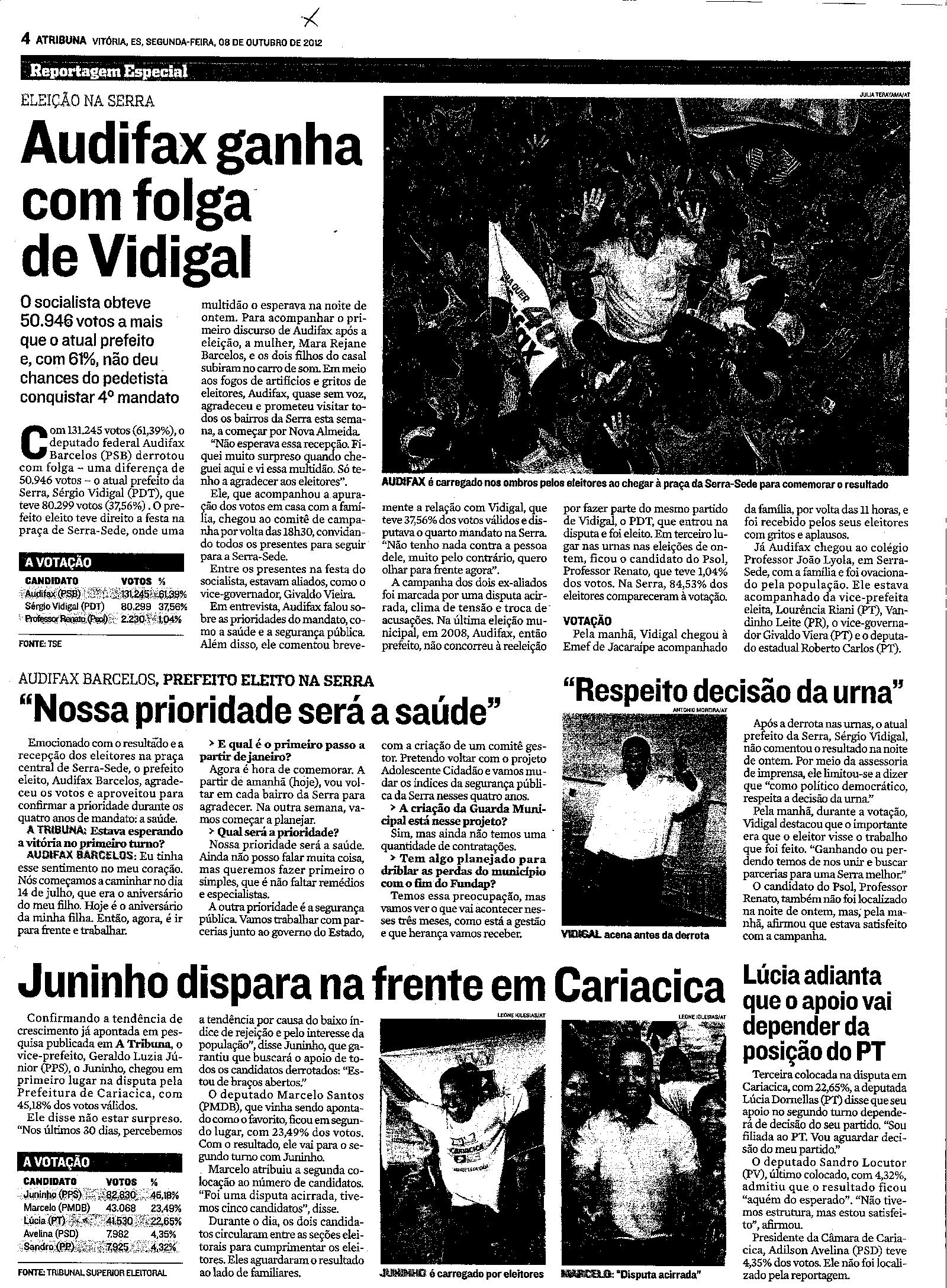 Eleição na Serra - Audifax ganha cvom folga de Vidigal