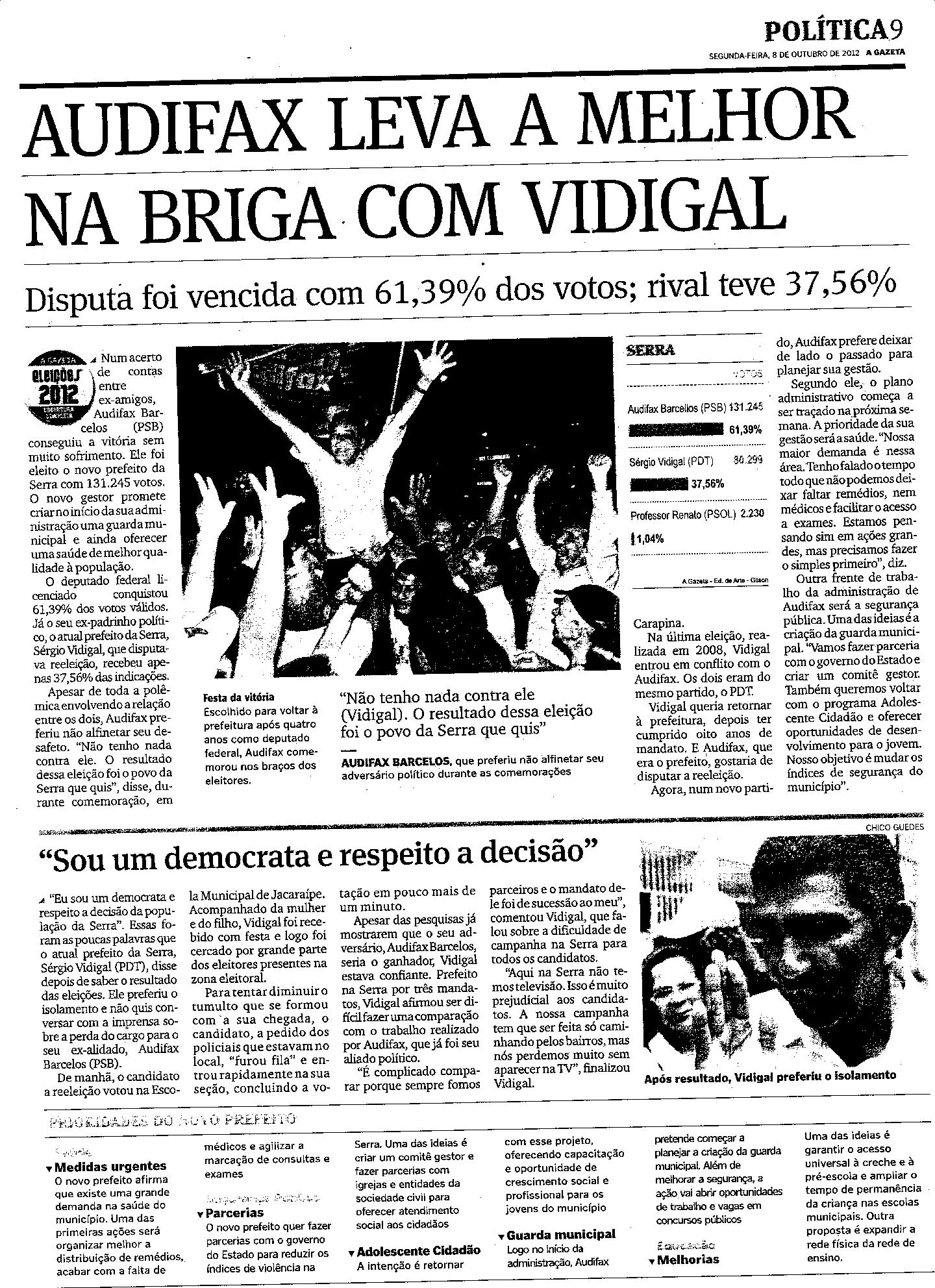 Audifax leva a melhor ba briga com vidigal