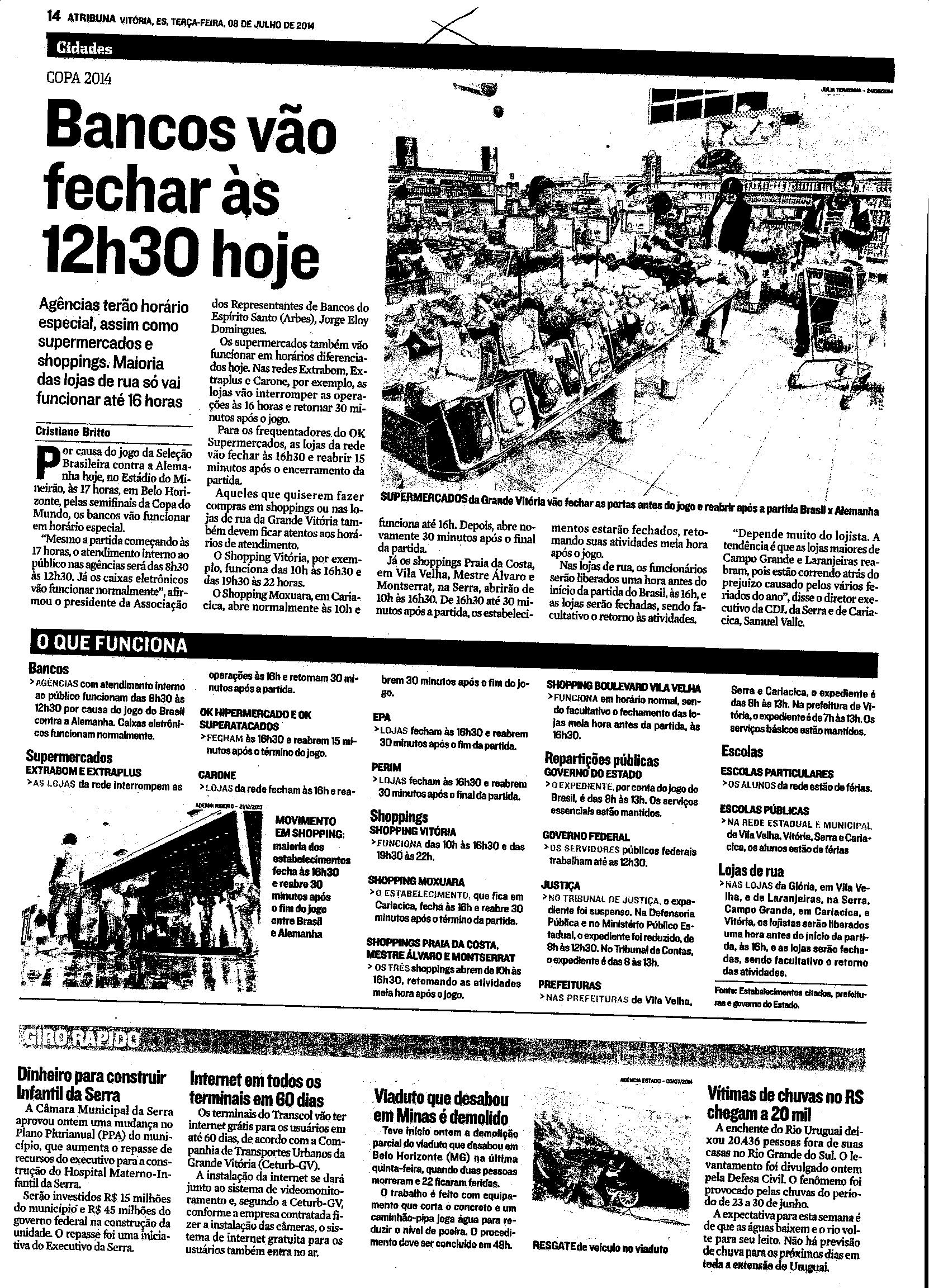 Bancos vão fechar às 12h30 hoje