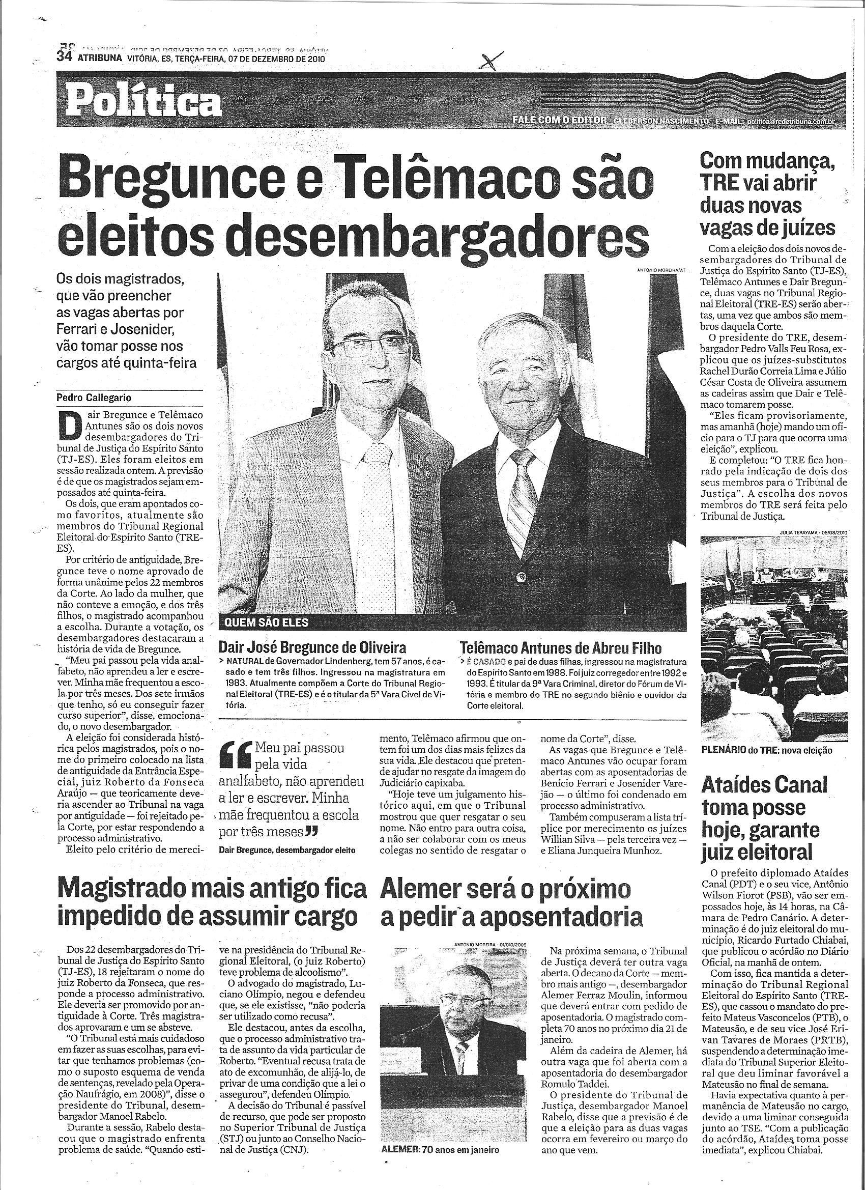 Bregunce e Telêmaco são eleitos desembargadores