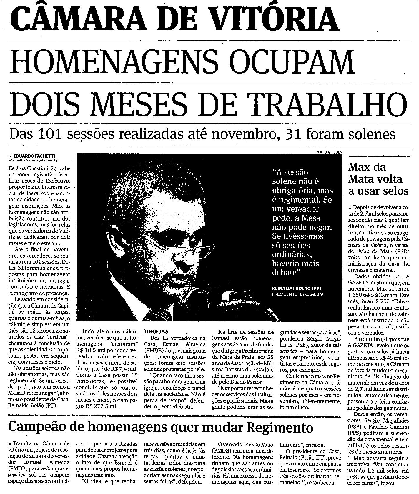 Câmara de Vitória - Homenagens ocupam dois meses de trabalho