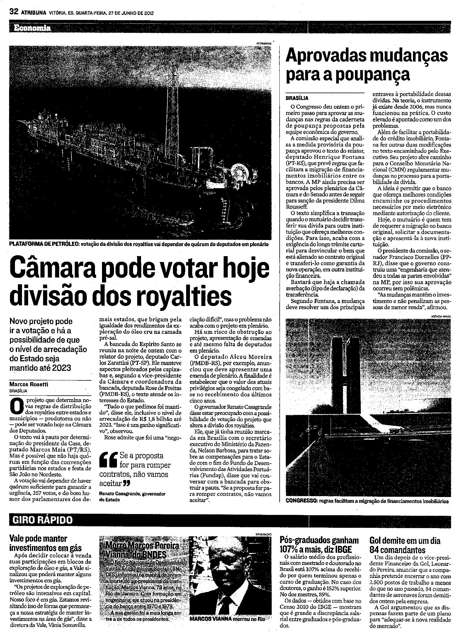 Câmara pode votar hoje divisão dos royalties