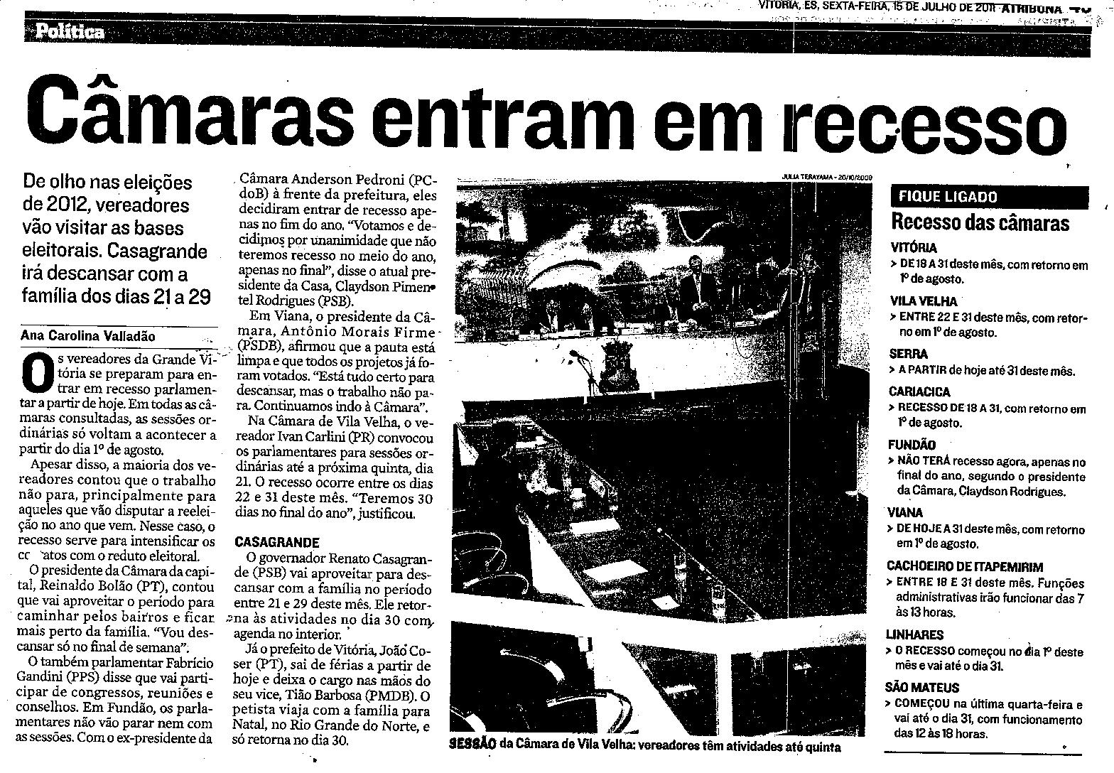Câmaras entram em recesso