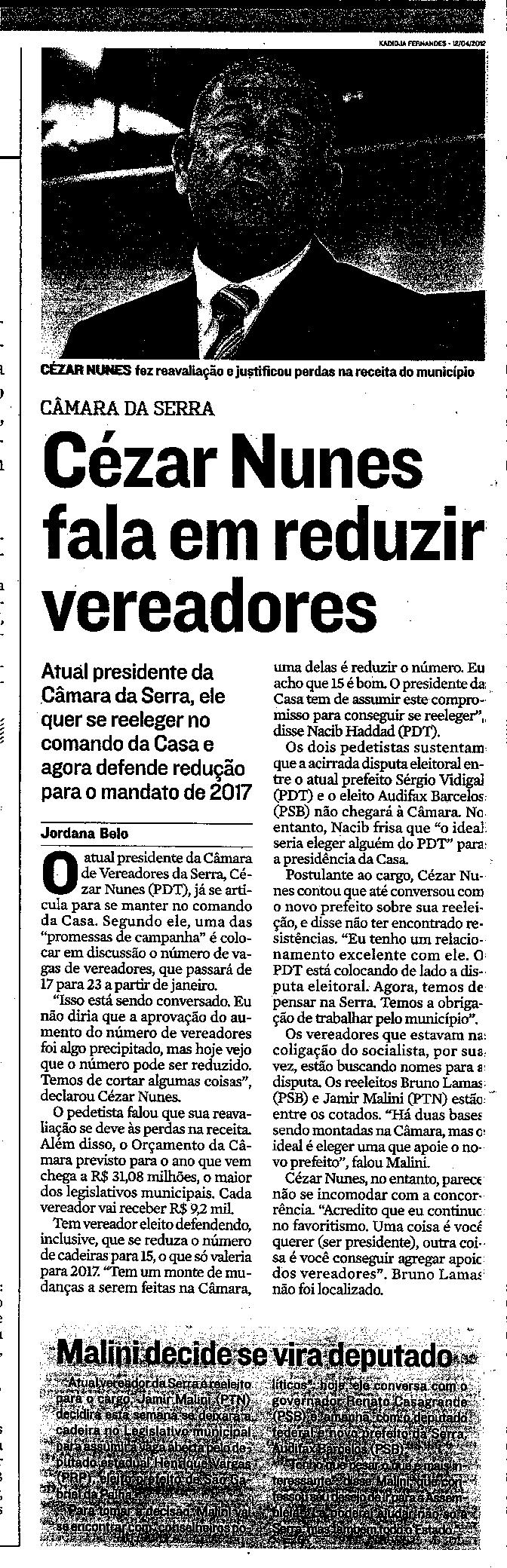 Câmara da Serra - Cézar Nunes fala em reduzir vereadores