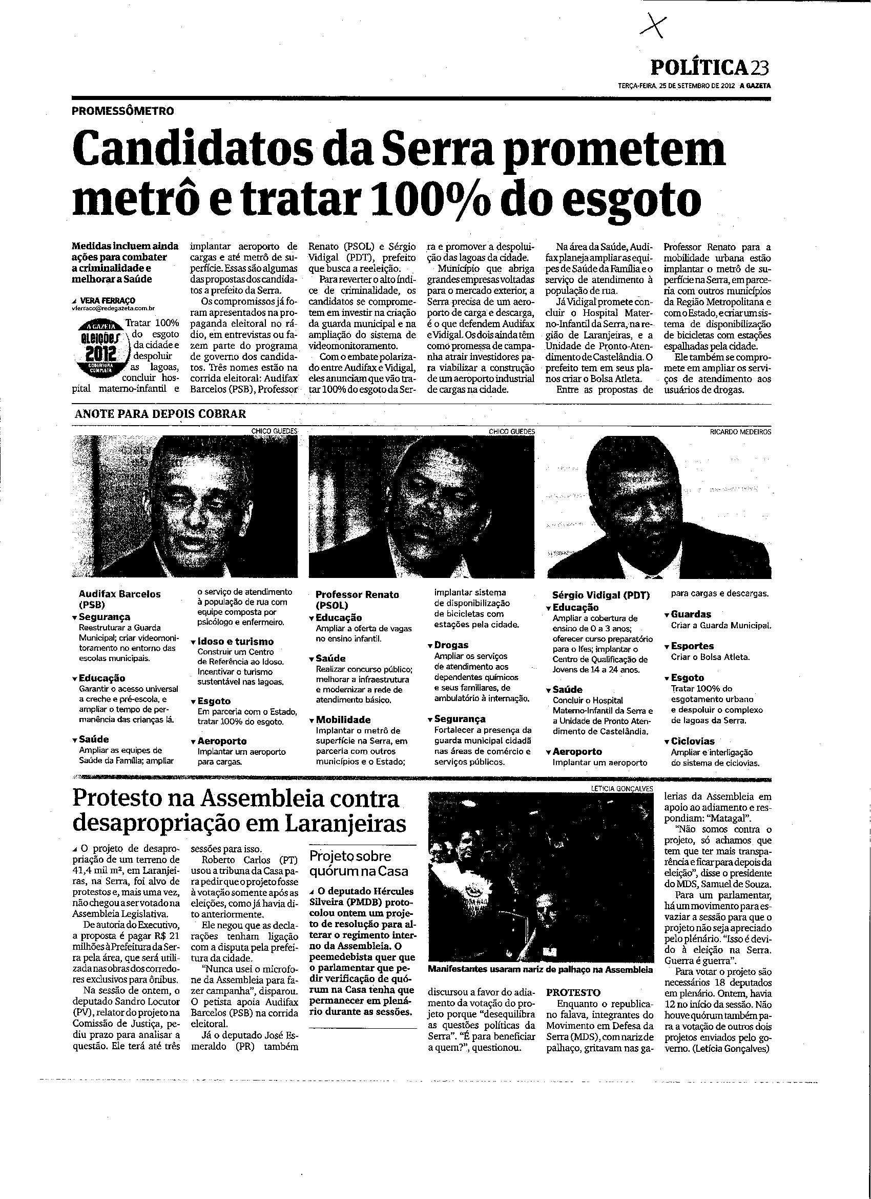 Candidatos da Serra prometem metrô e tratar 100% do esgoto