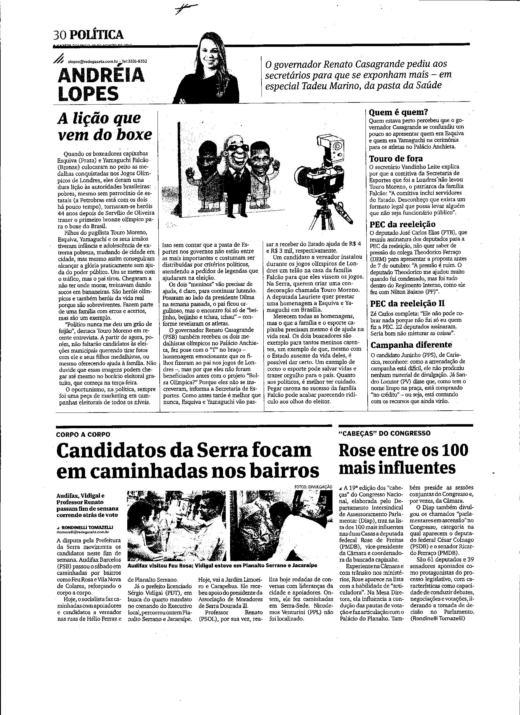Candidatos da Serra focam em caminhadas nos bairros