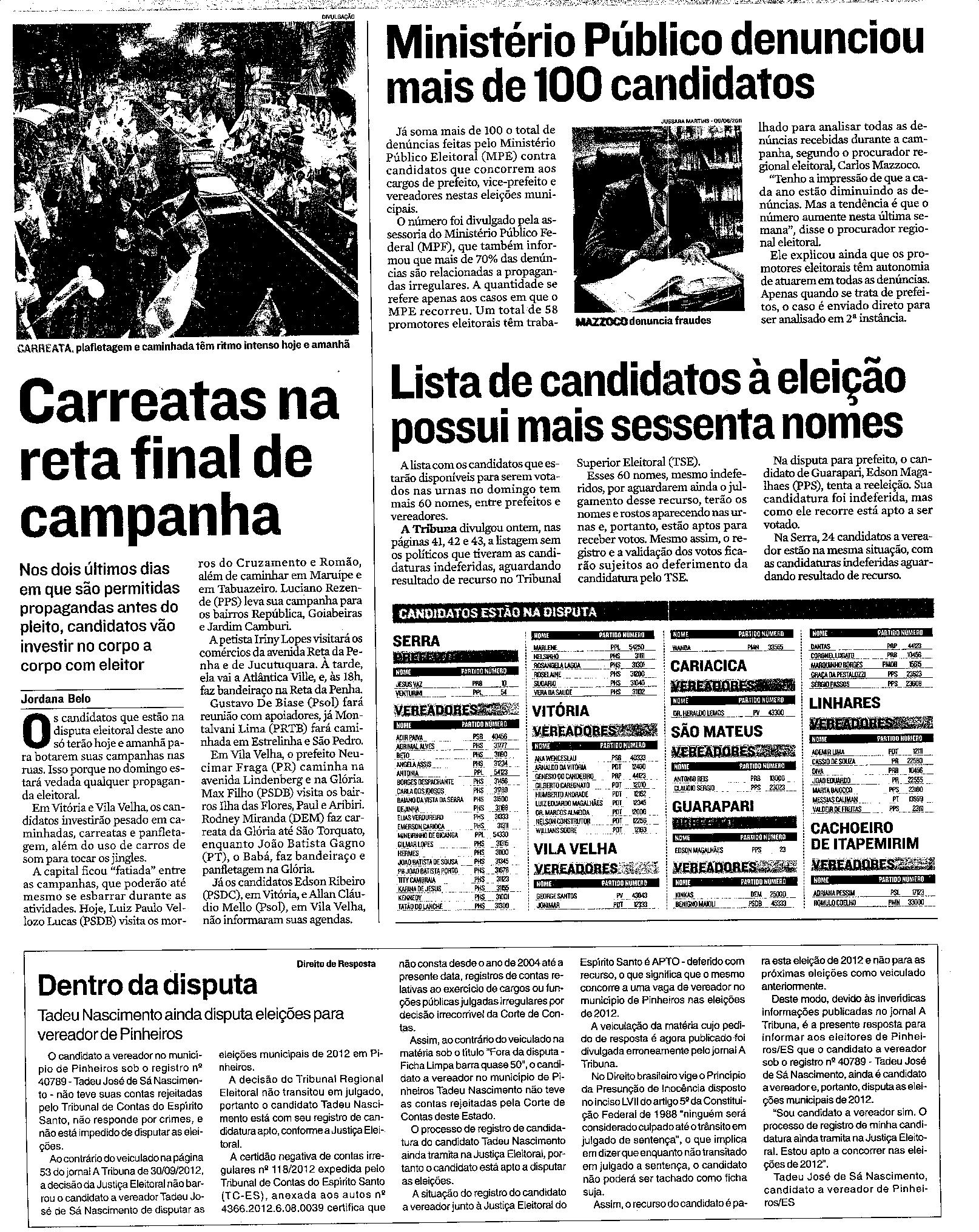 Carreatas na reta final da campanha