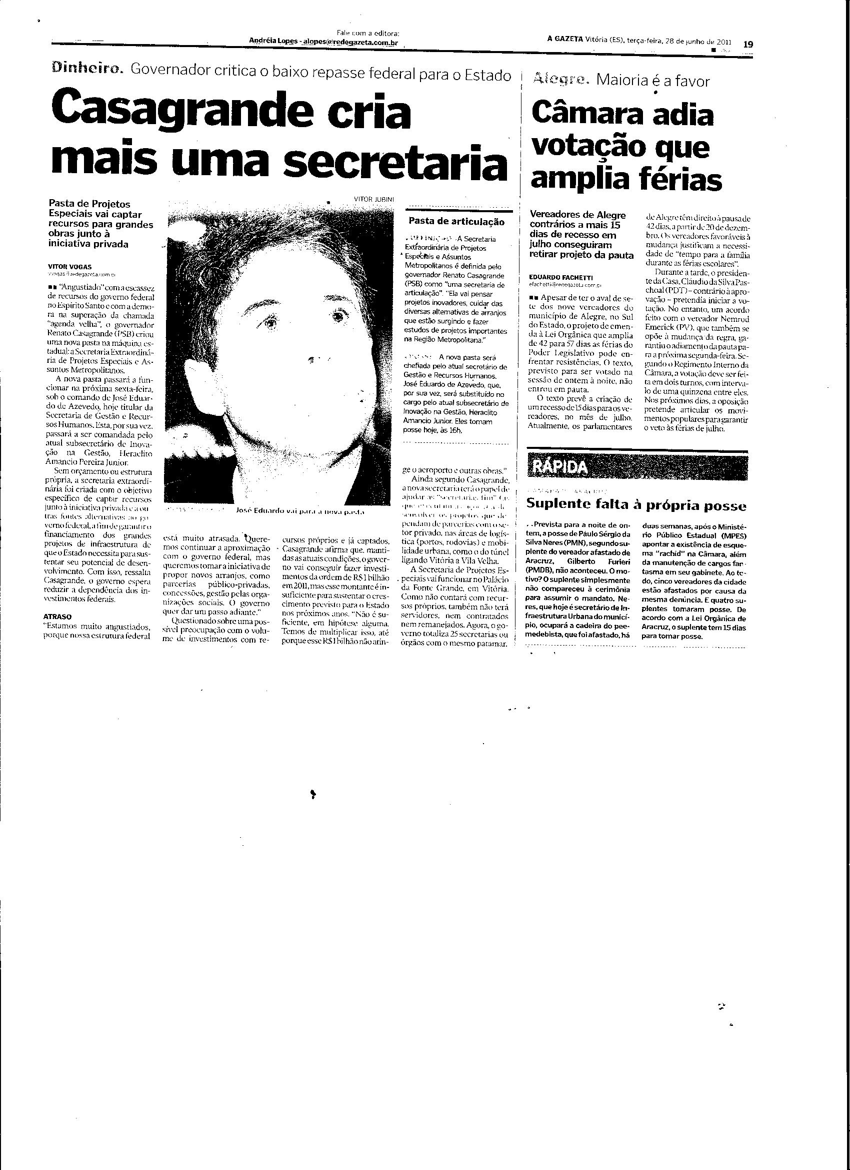 Casagrande garante mais dinheiro para os deputados