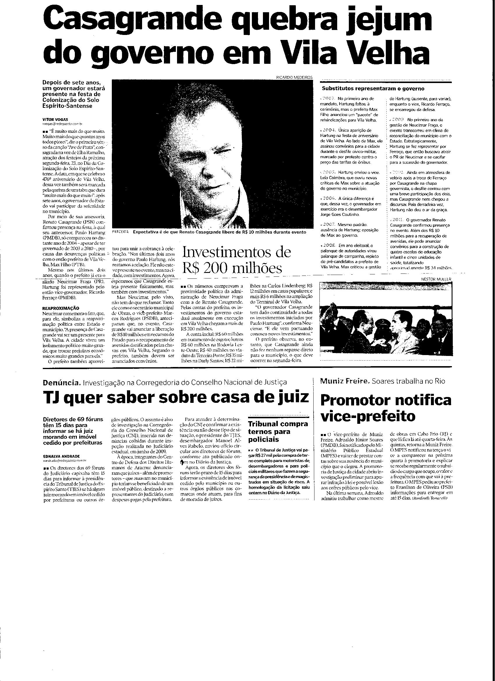 Casagrande quebra jejum do governo em Vila Velha
