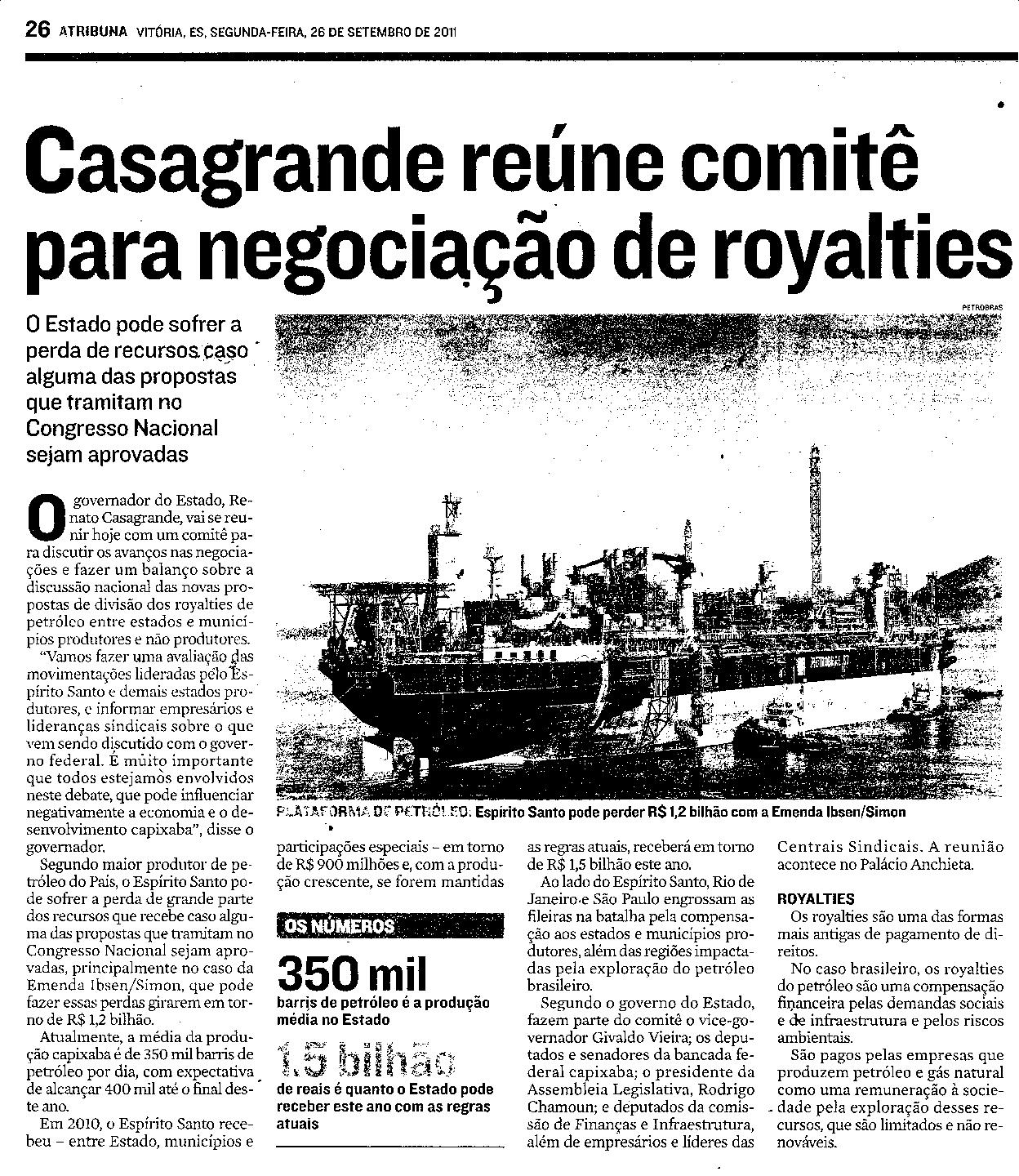Casagrande reune comitê para negociação de royalties