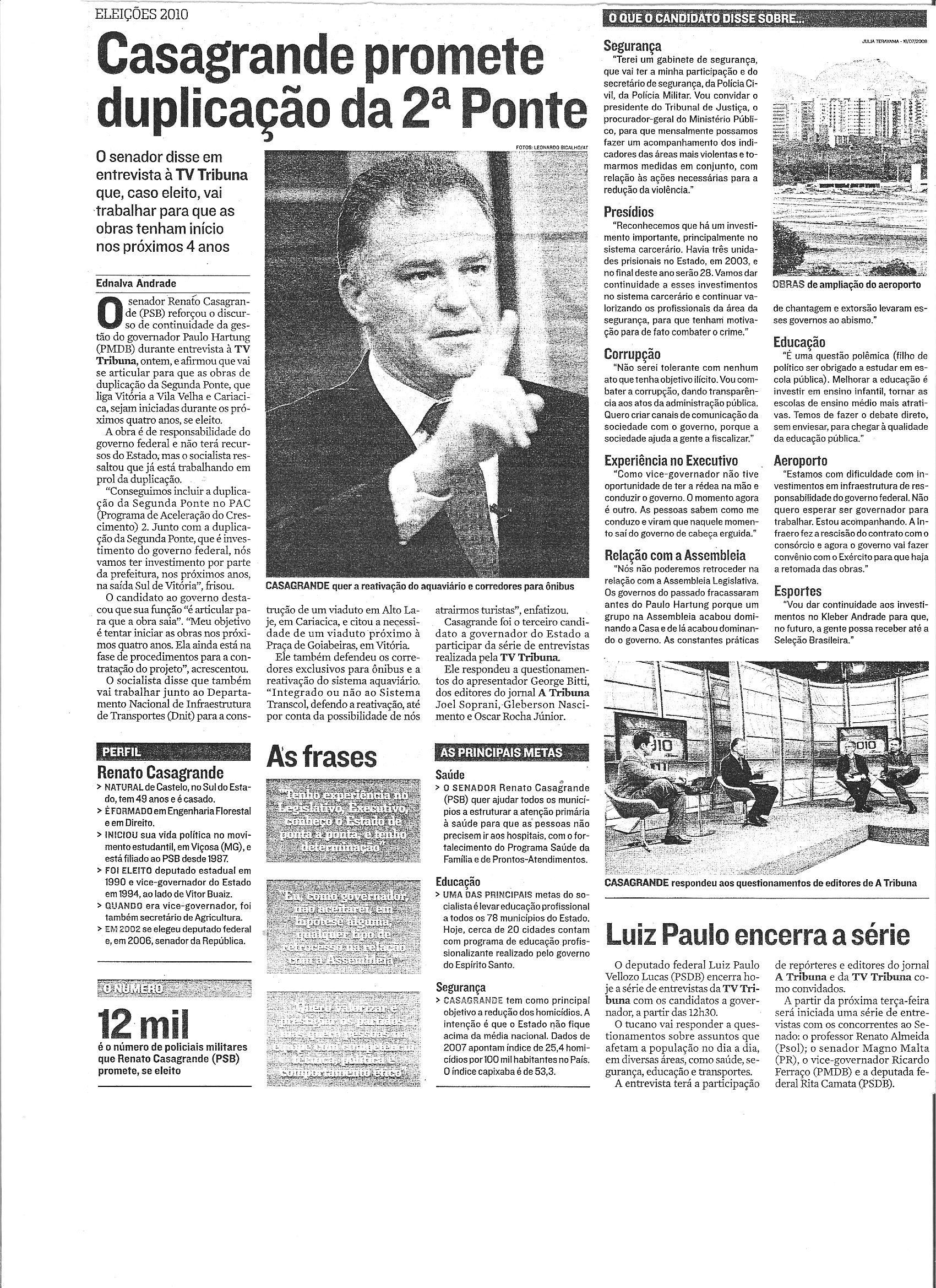 Casagrande promete duplicação da 2ª Ponte