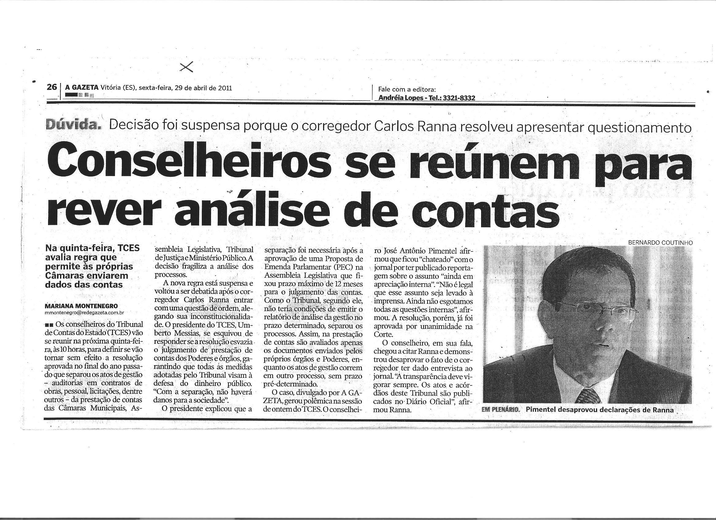 Conselheiros se reúnem para rever análise de contas
