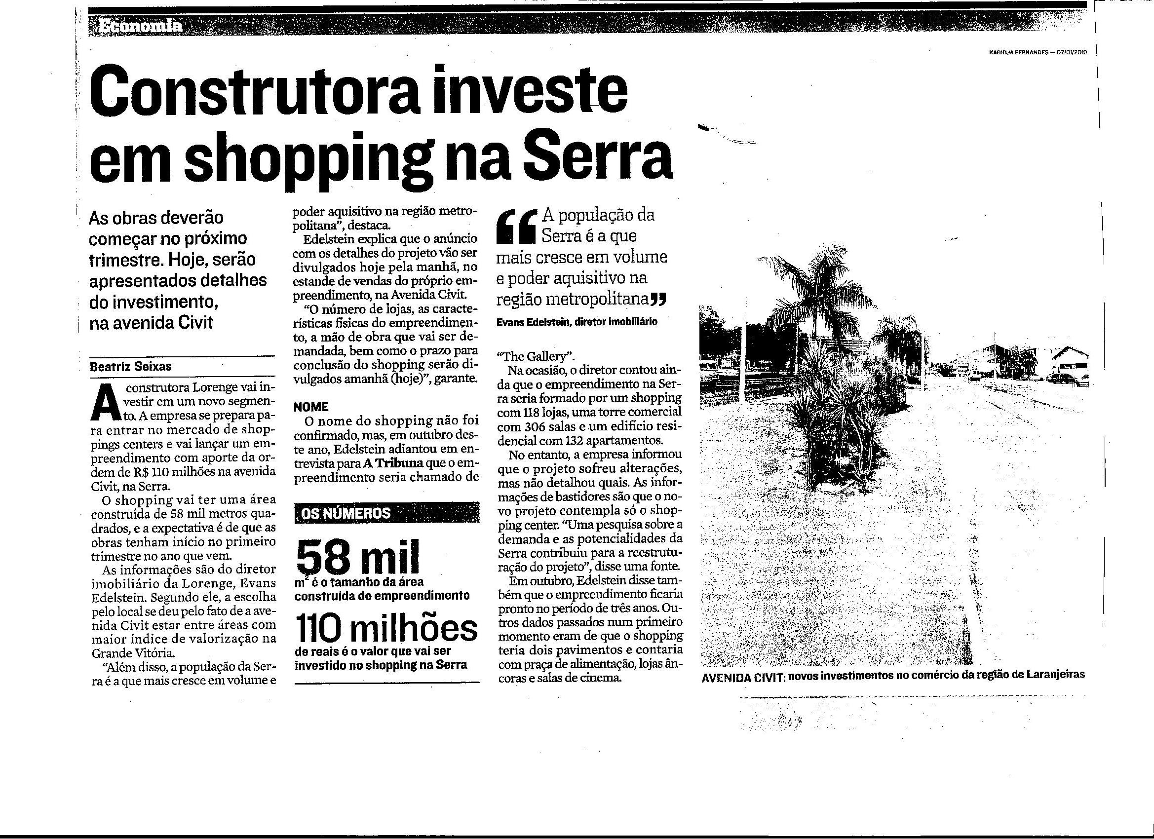 Economia - Construtora investe em shopping na Serra