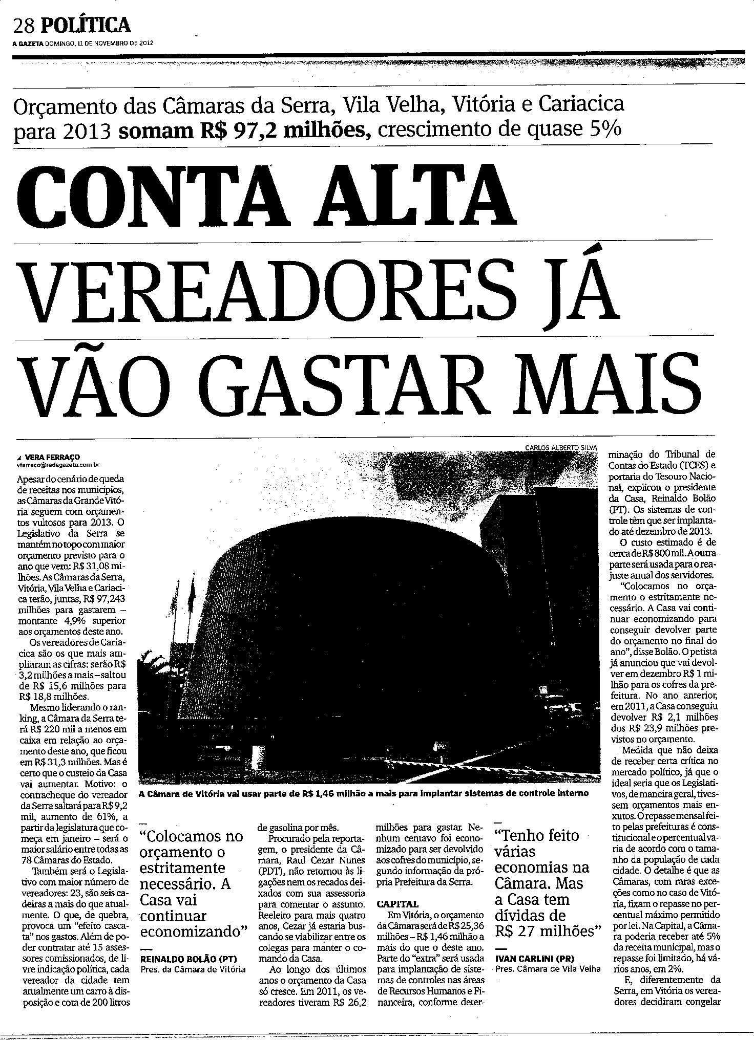 Conta Alta - Vereadores já vão gastar mais
