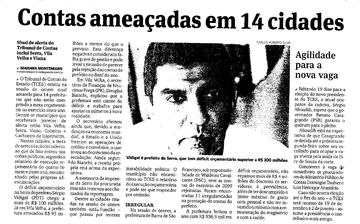 Contas ameaçadas em 14 cidades