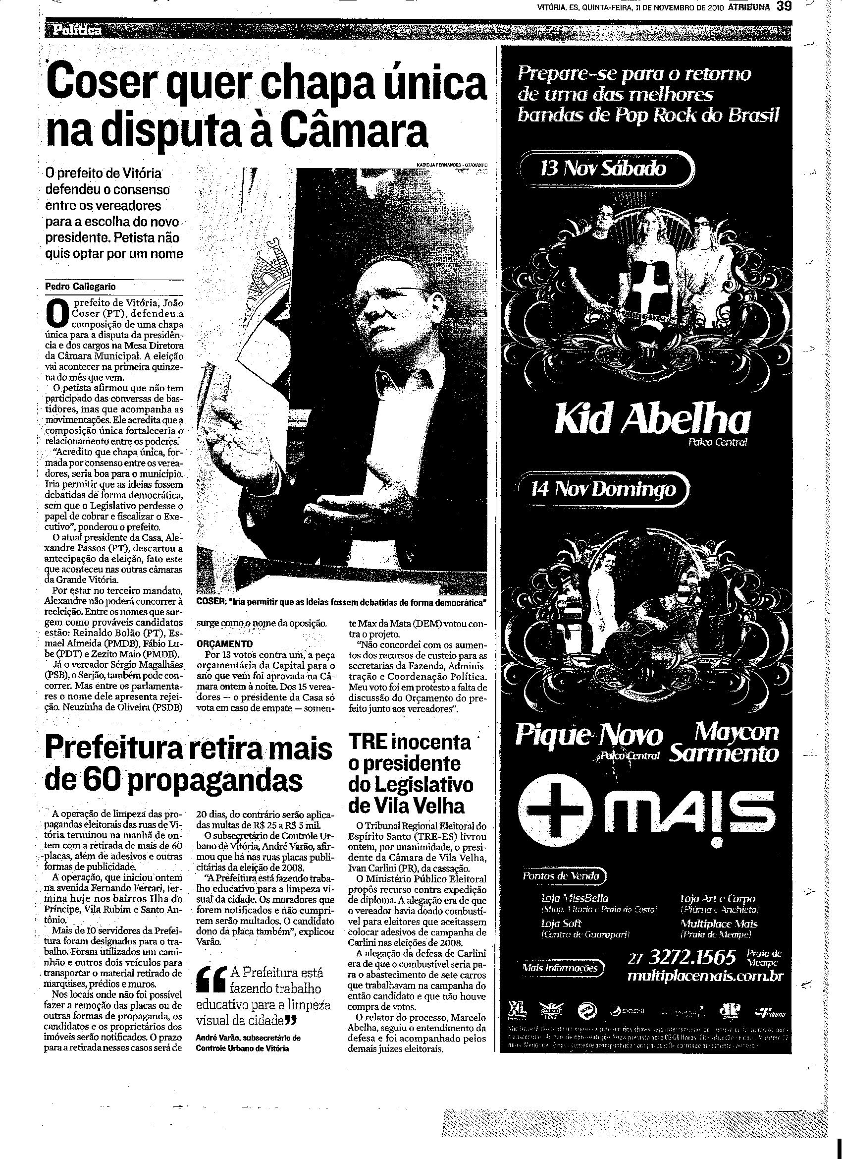 Coser quer chapa única na disputa à Câmara