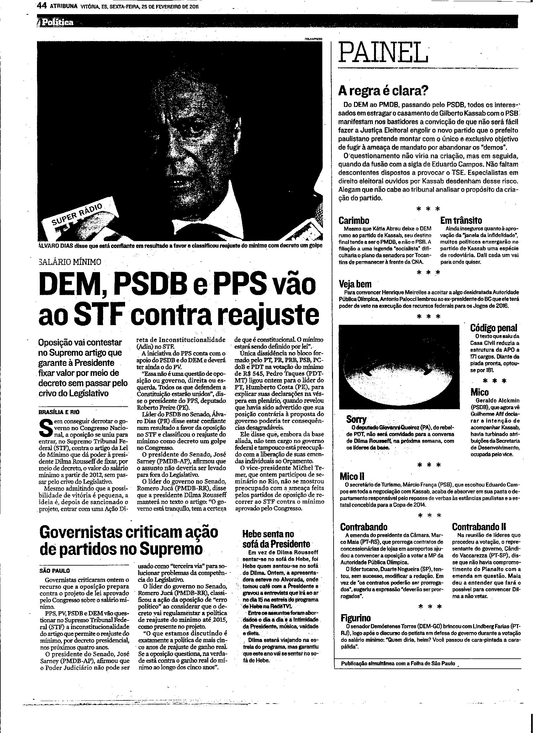 DEM e PSDB querem salário de R$ 600