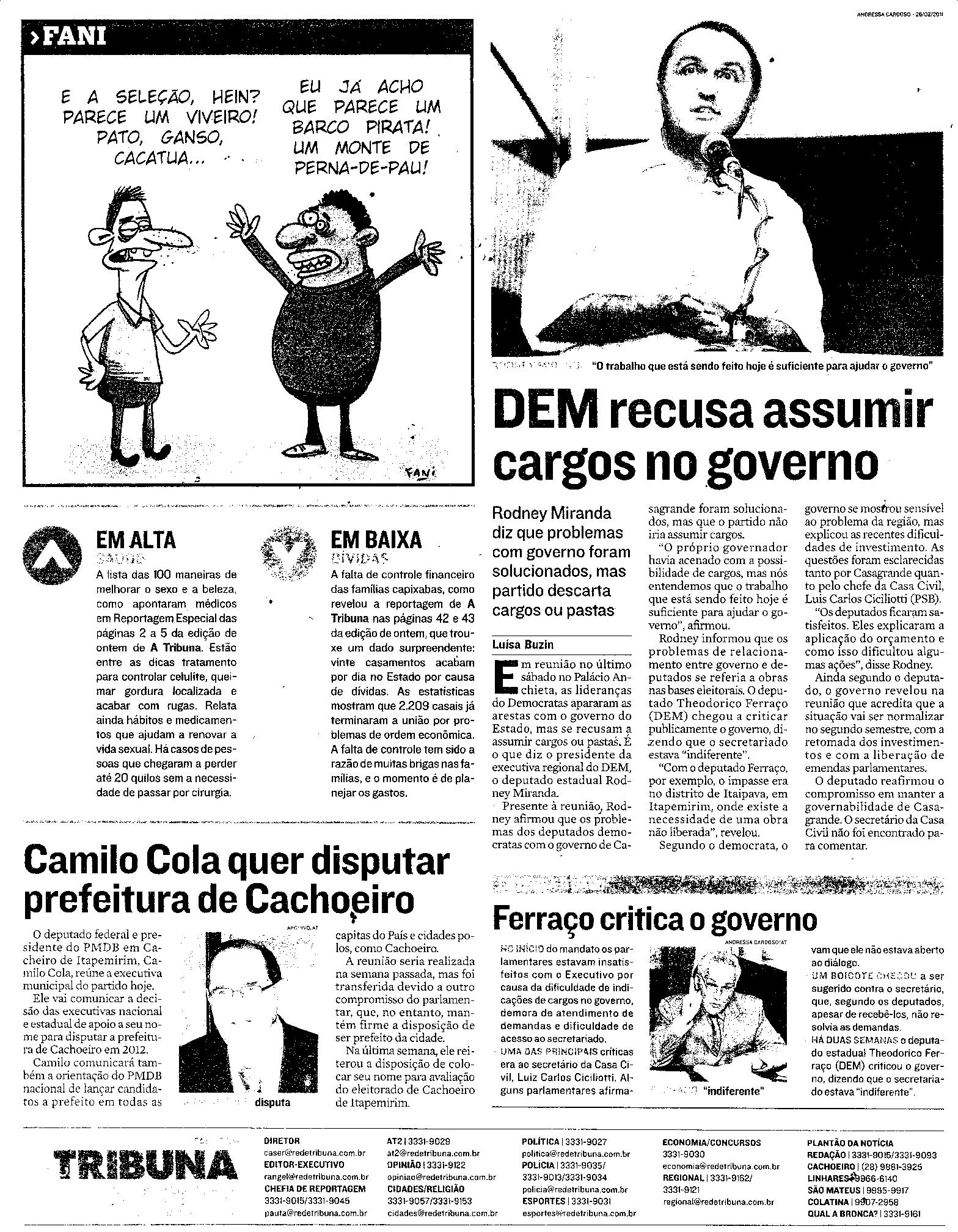 DEM recusa assumir cargos no governo