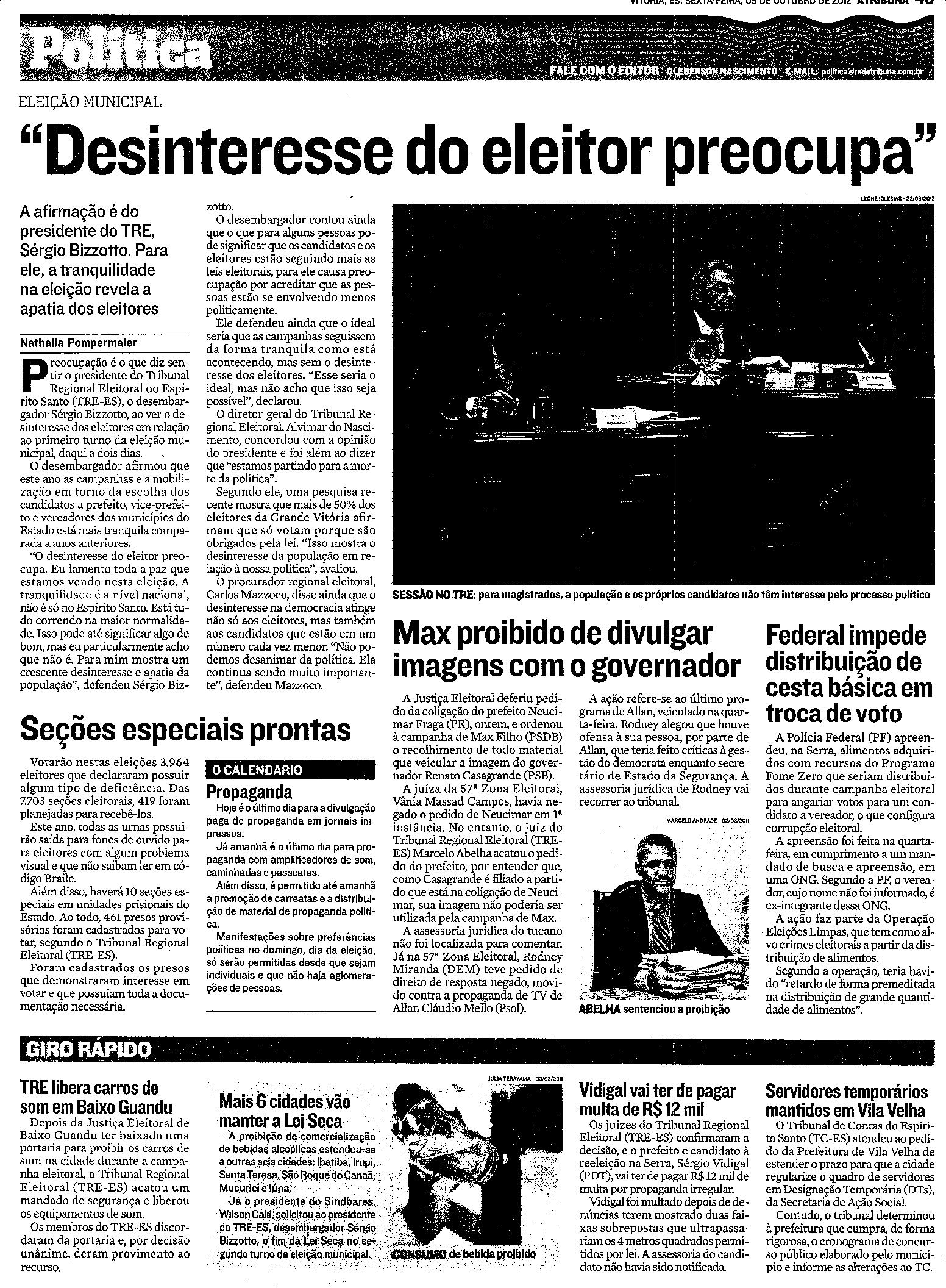 Eleição Municipal - ´Desinteresse do eleitor preocupa´
