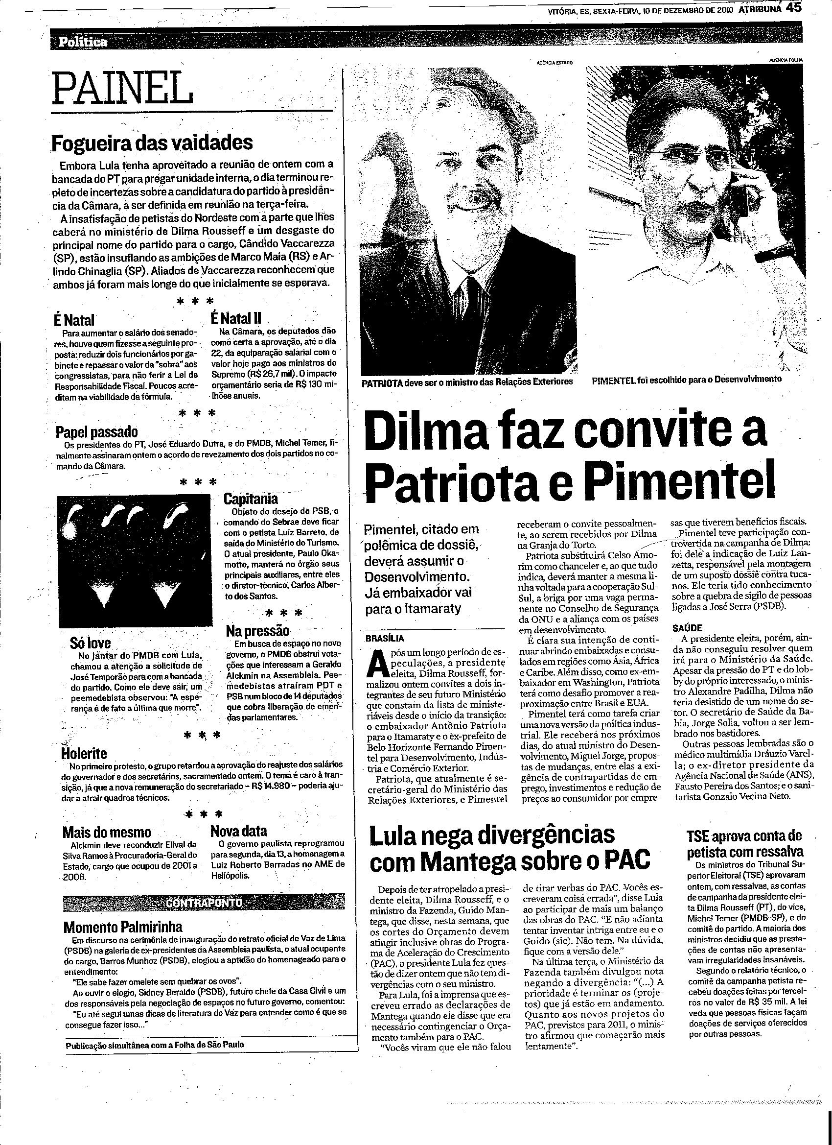 Dilma faz convite a Patriota e Pimentel