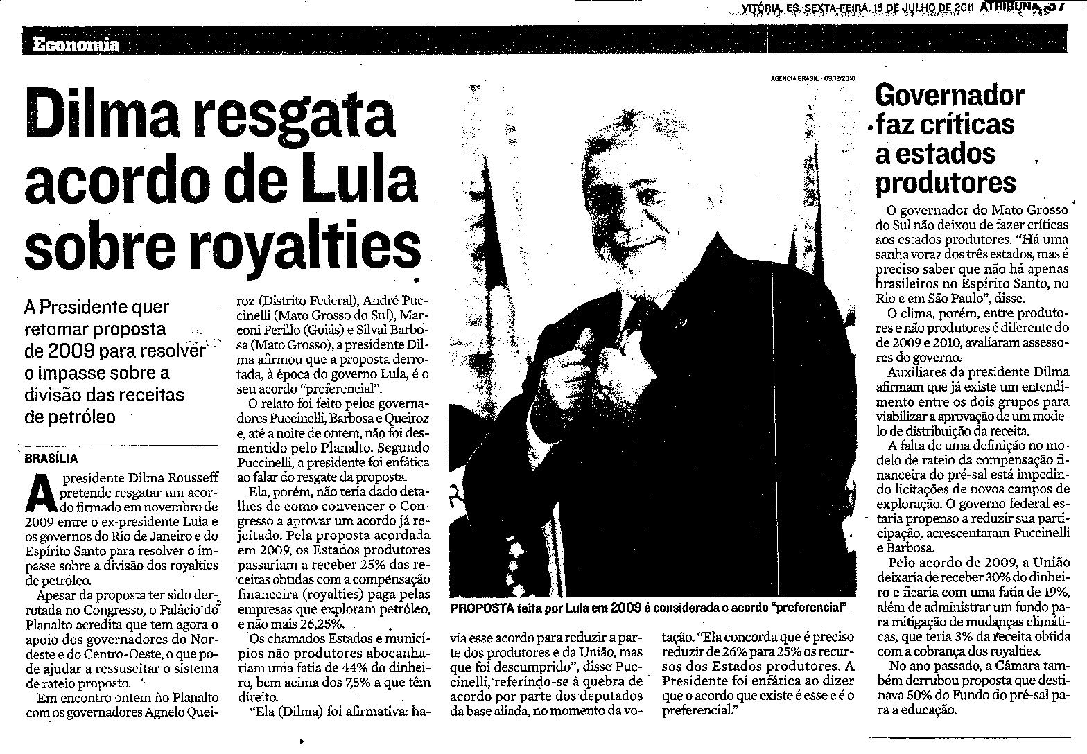 Dilma resgata acordo de Lula sobre royalties