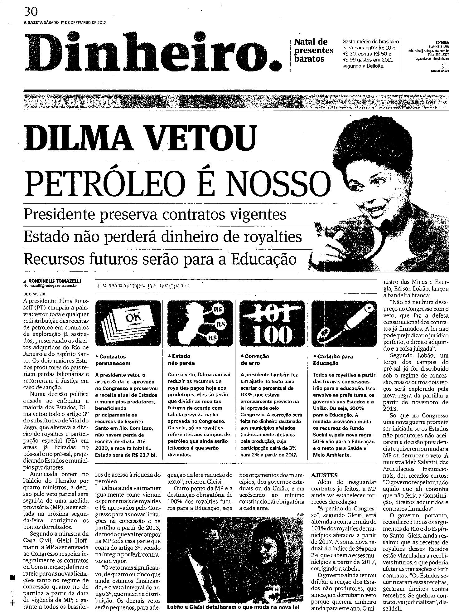 Dilma Vetou - Petróleo é nosso