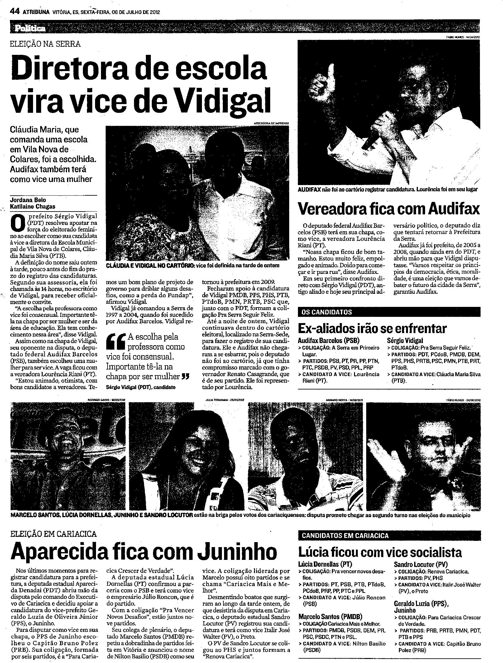 Diretora de escola vira vice de Vidigal
