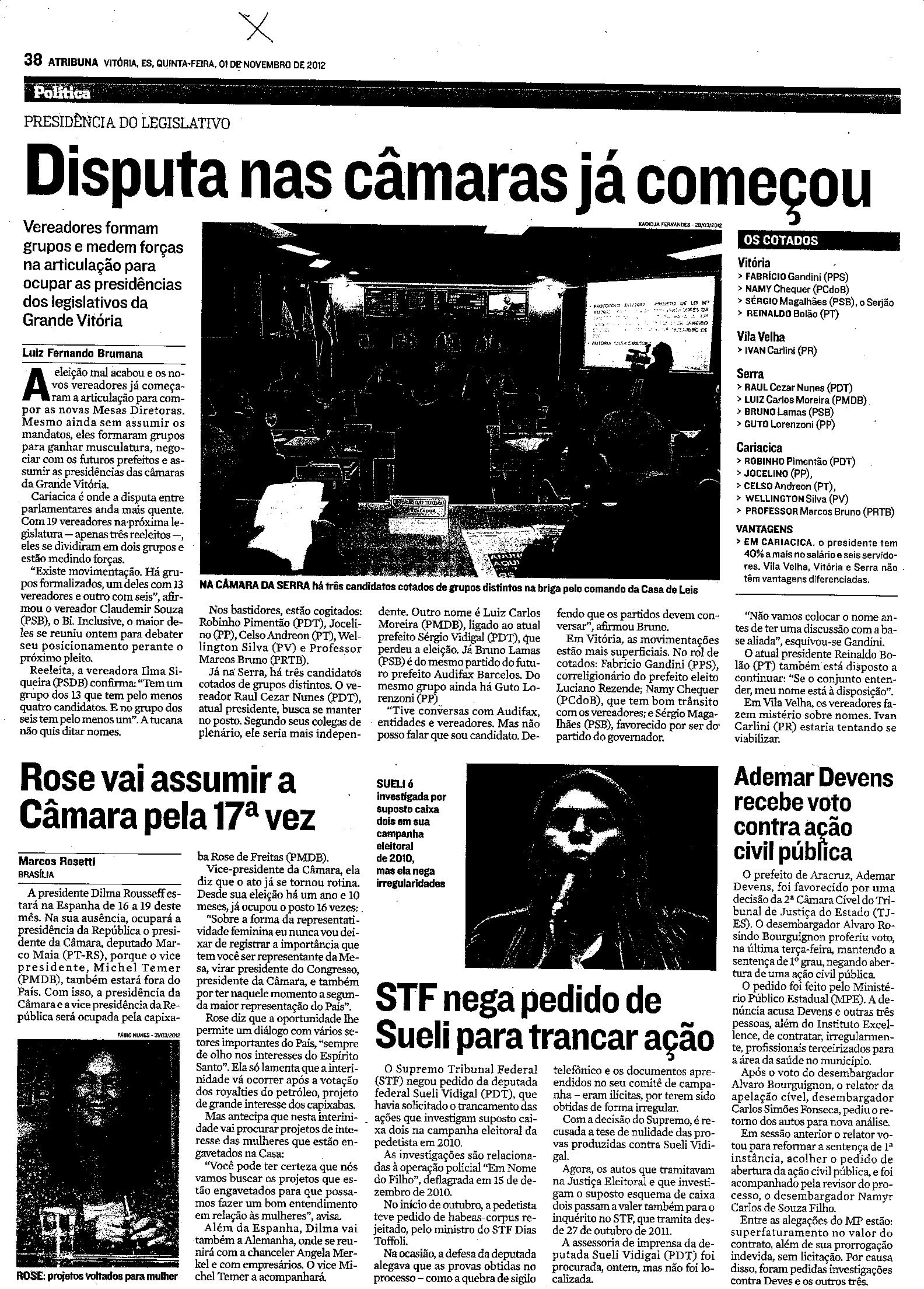 Presidência do Legislativo - Disputa nas câmaras já começou