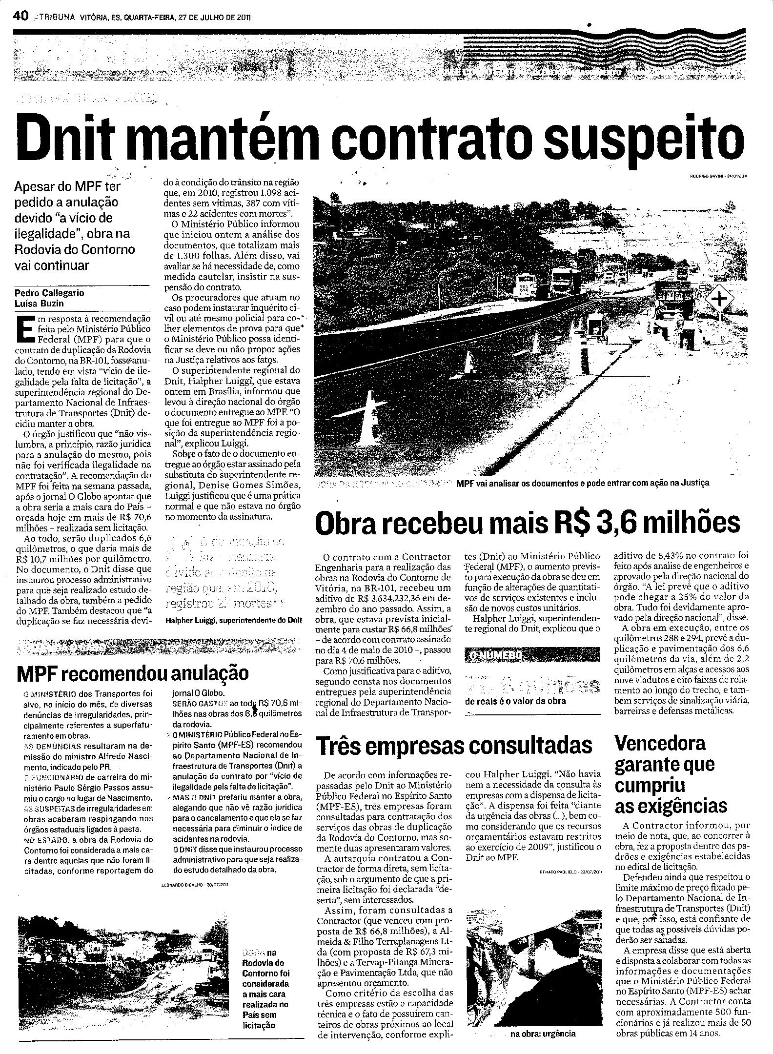 Dnit mantém contrato suspeito