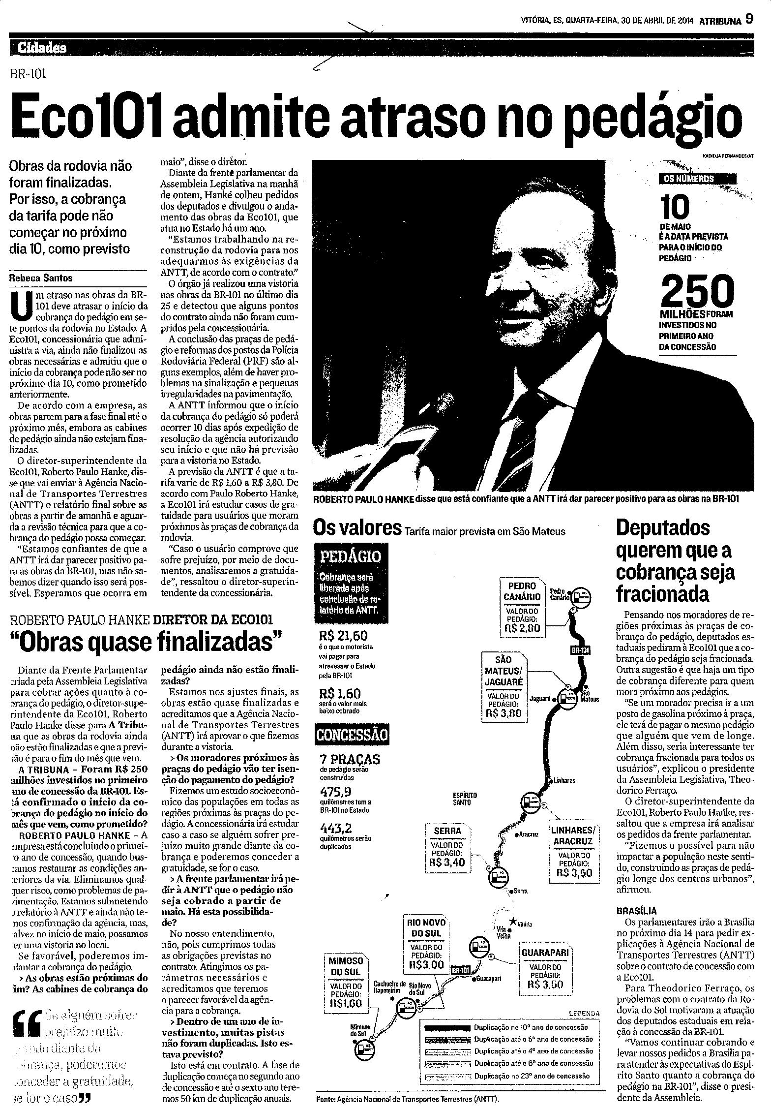Eco101 admite atraso no pedágio