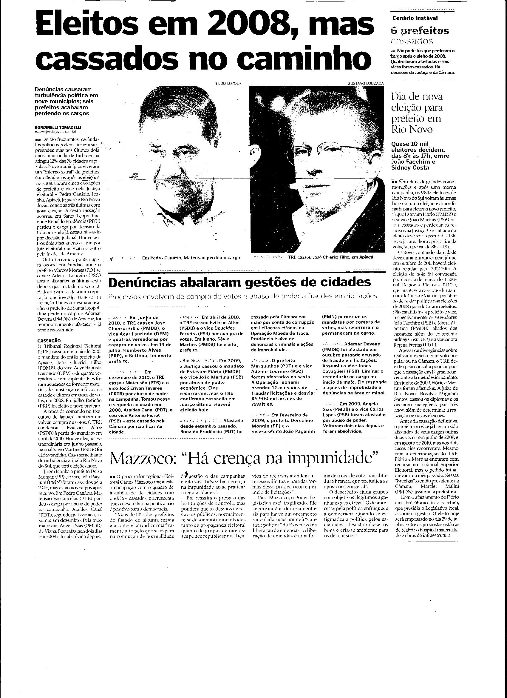 Eleitos em 2008, mas cassados no caminho