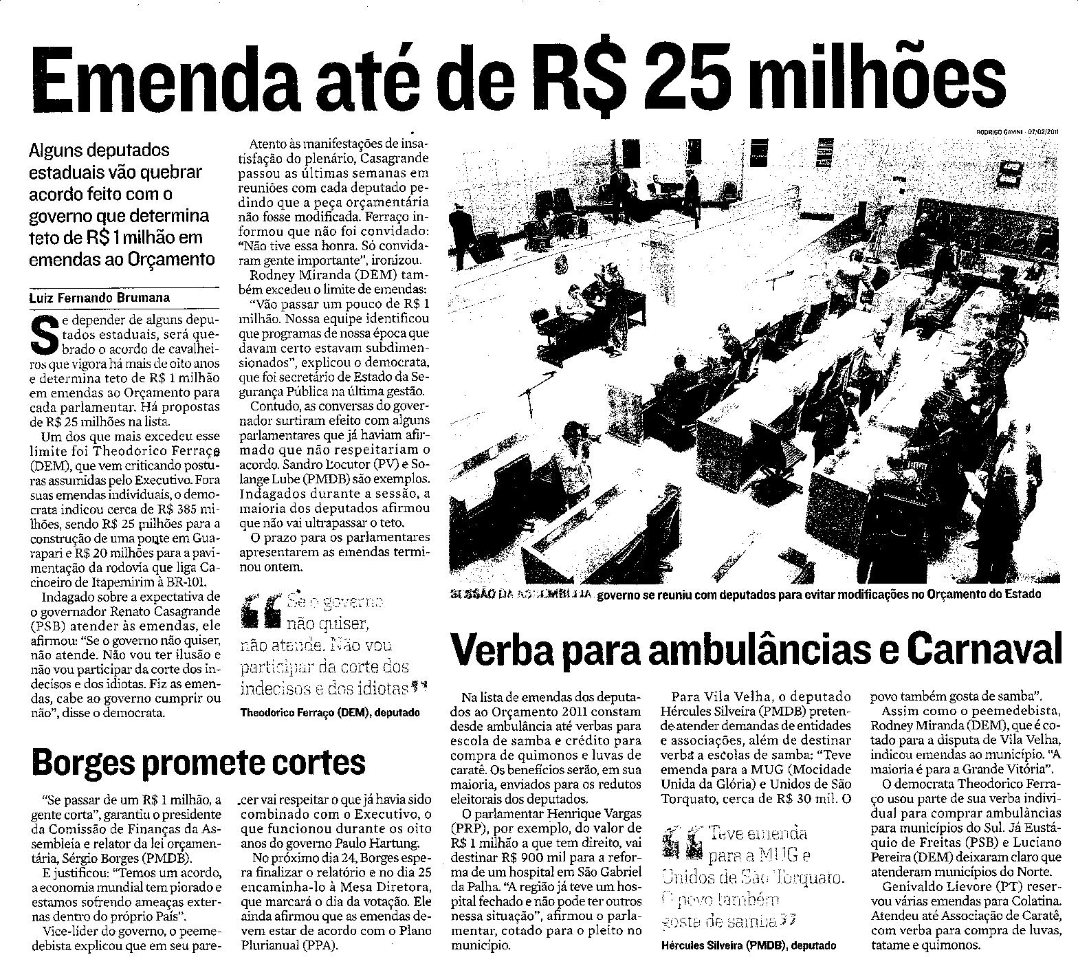 Emenda até de R$ 25 milhões