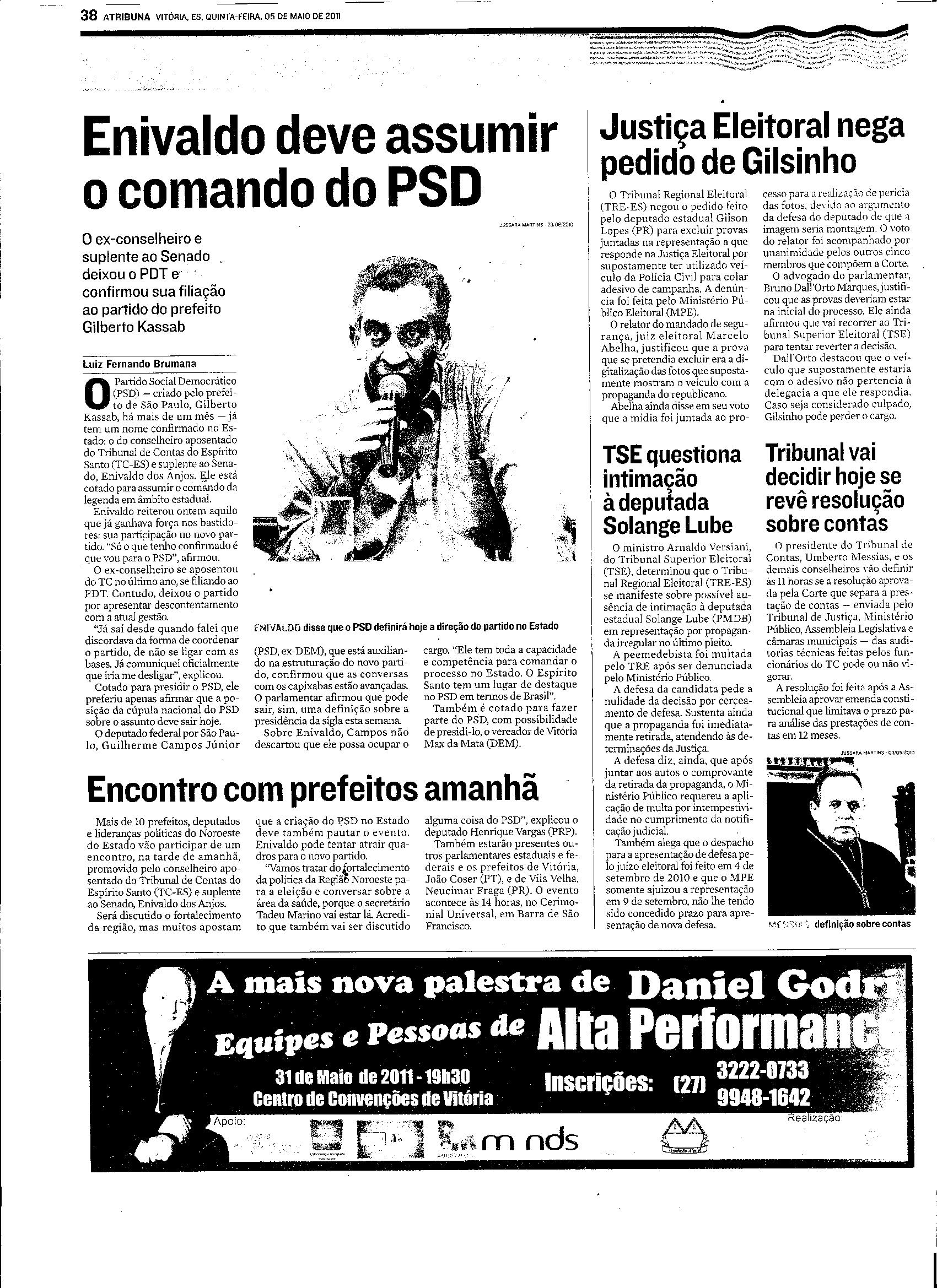 Enivaldo deve assumir o comando do PSD