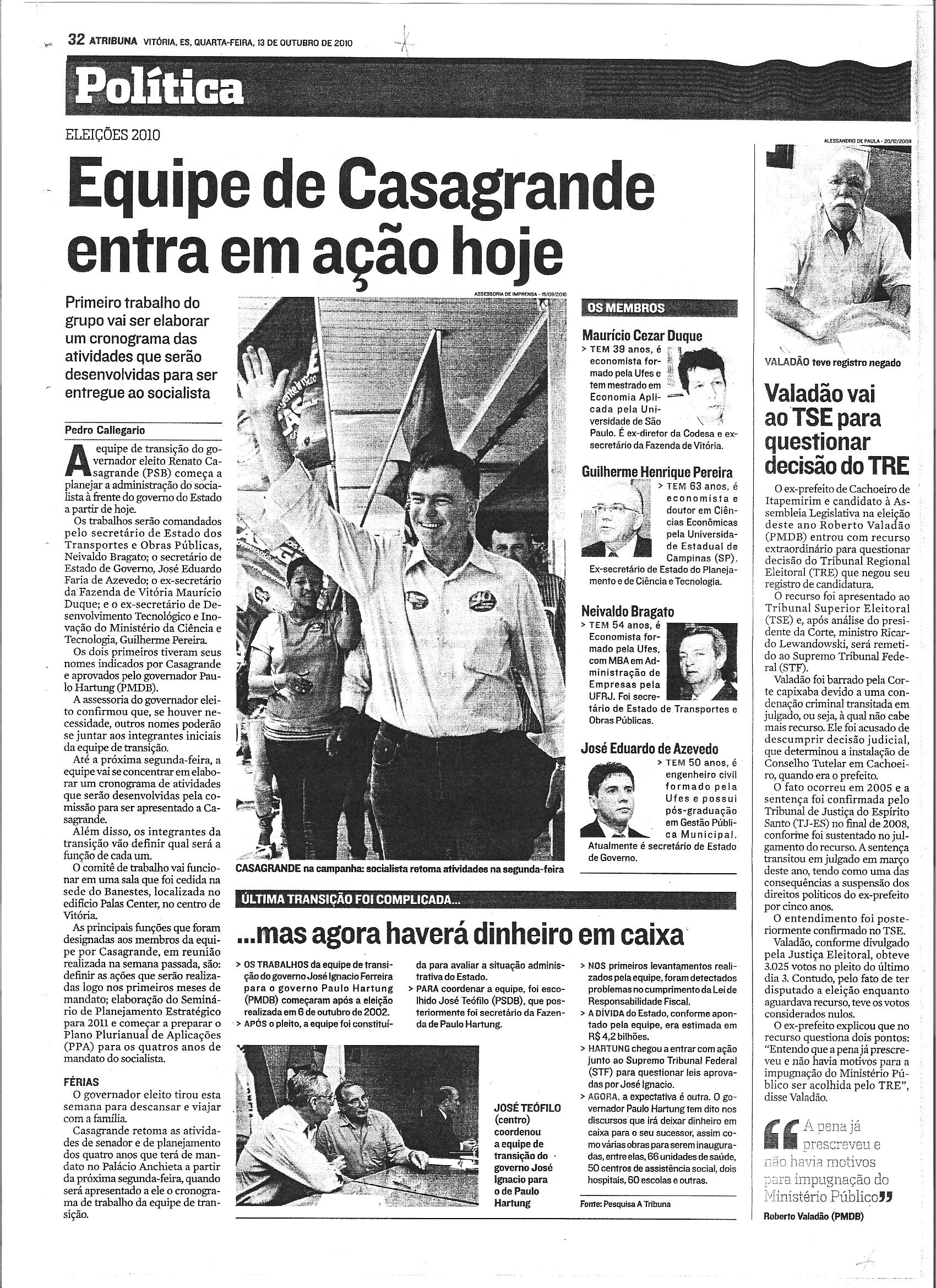 Equipe de transição inicia trabalho na 4ª